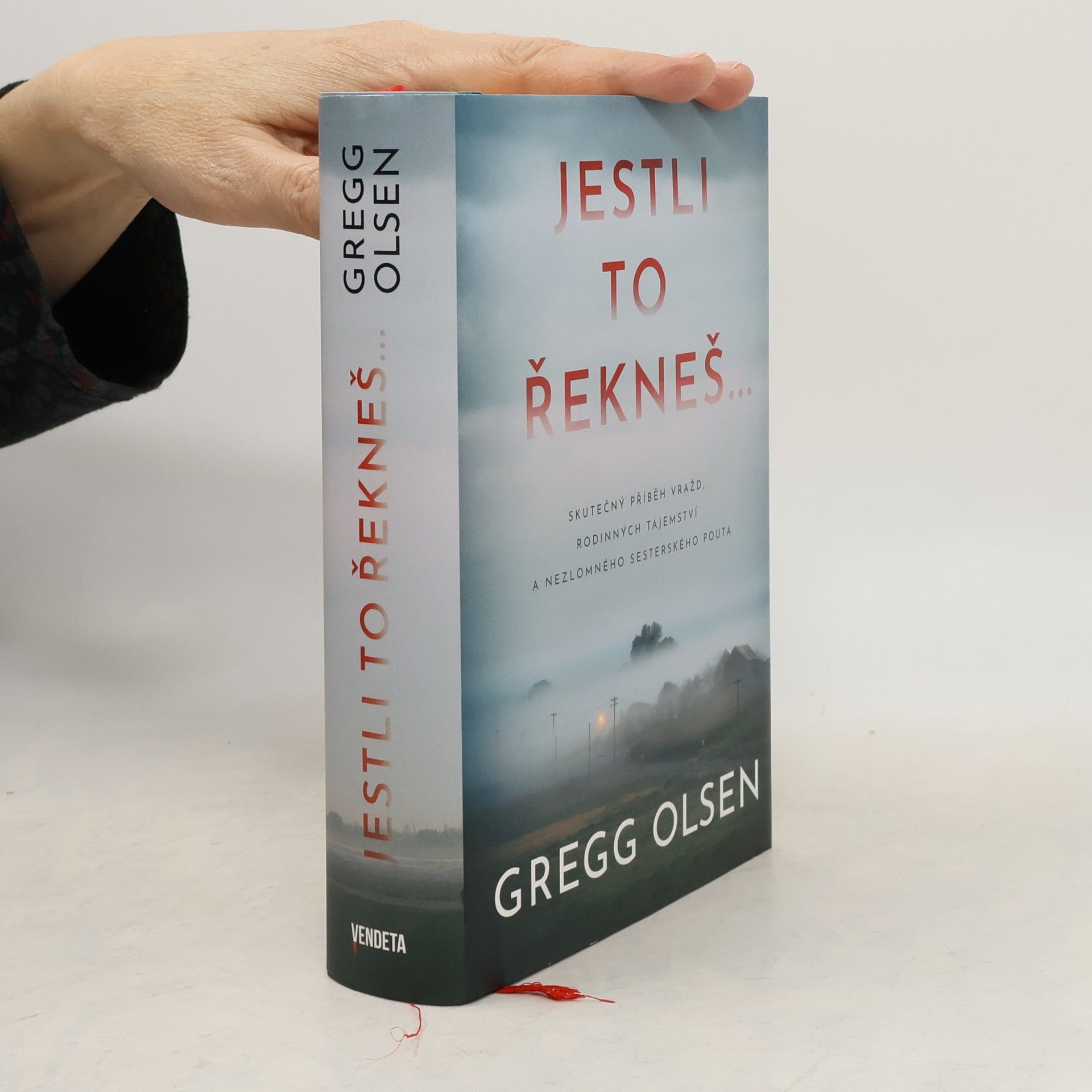 Gregg Olsen Jestli to řekneš...