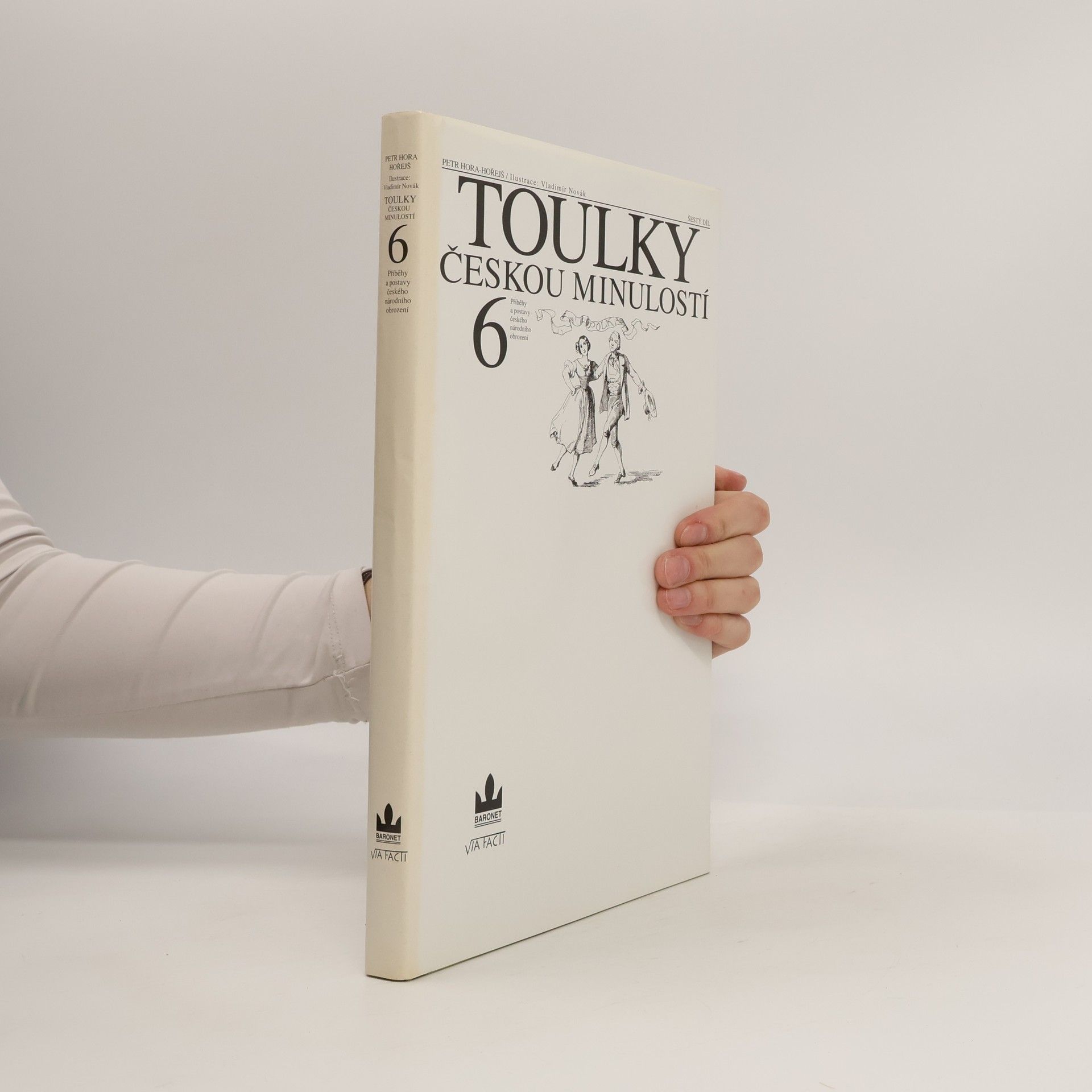 Petr Hořejš Toulky českou minulostí 6