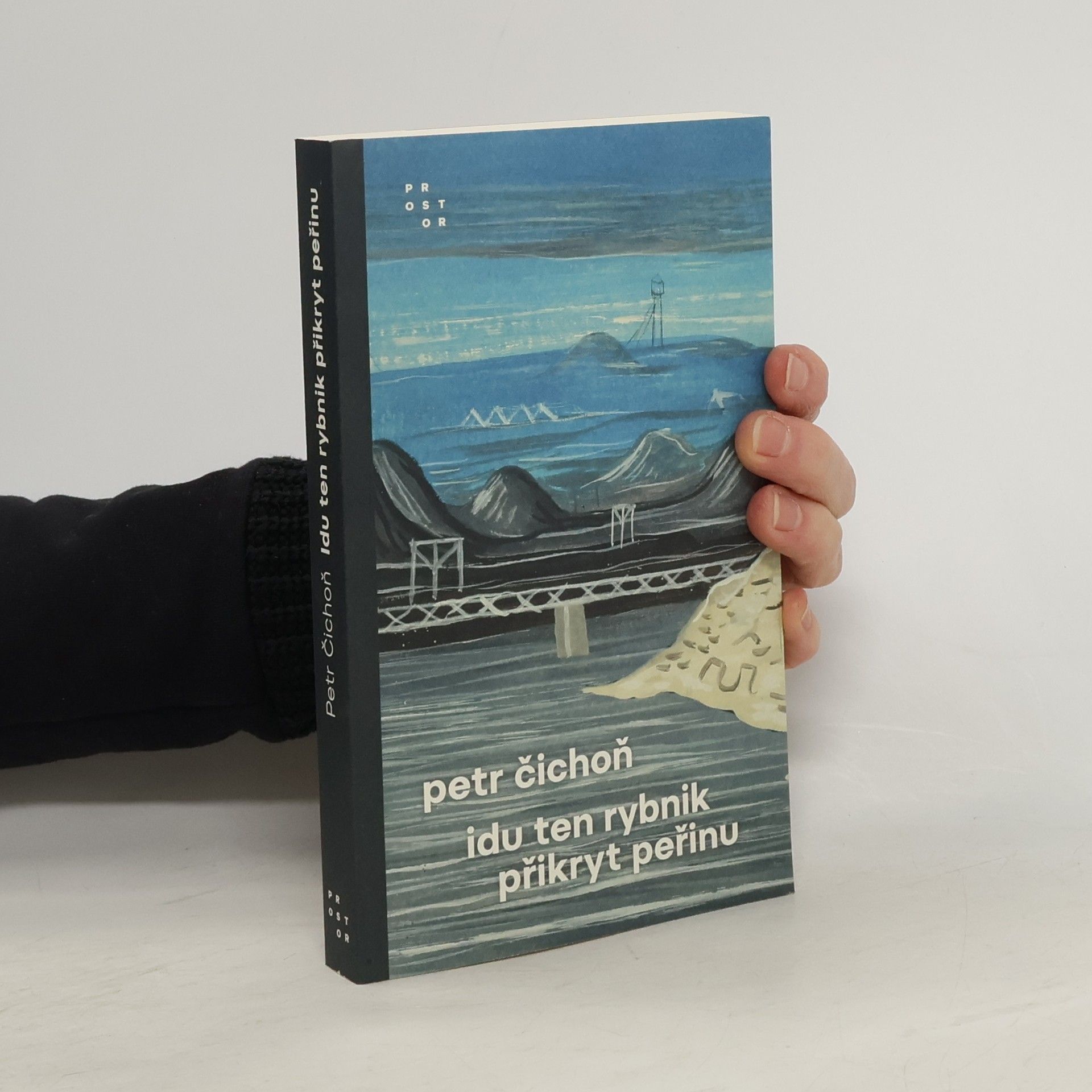 Petr Čichoň Idu ten rybnik přikryt peřinu