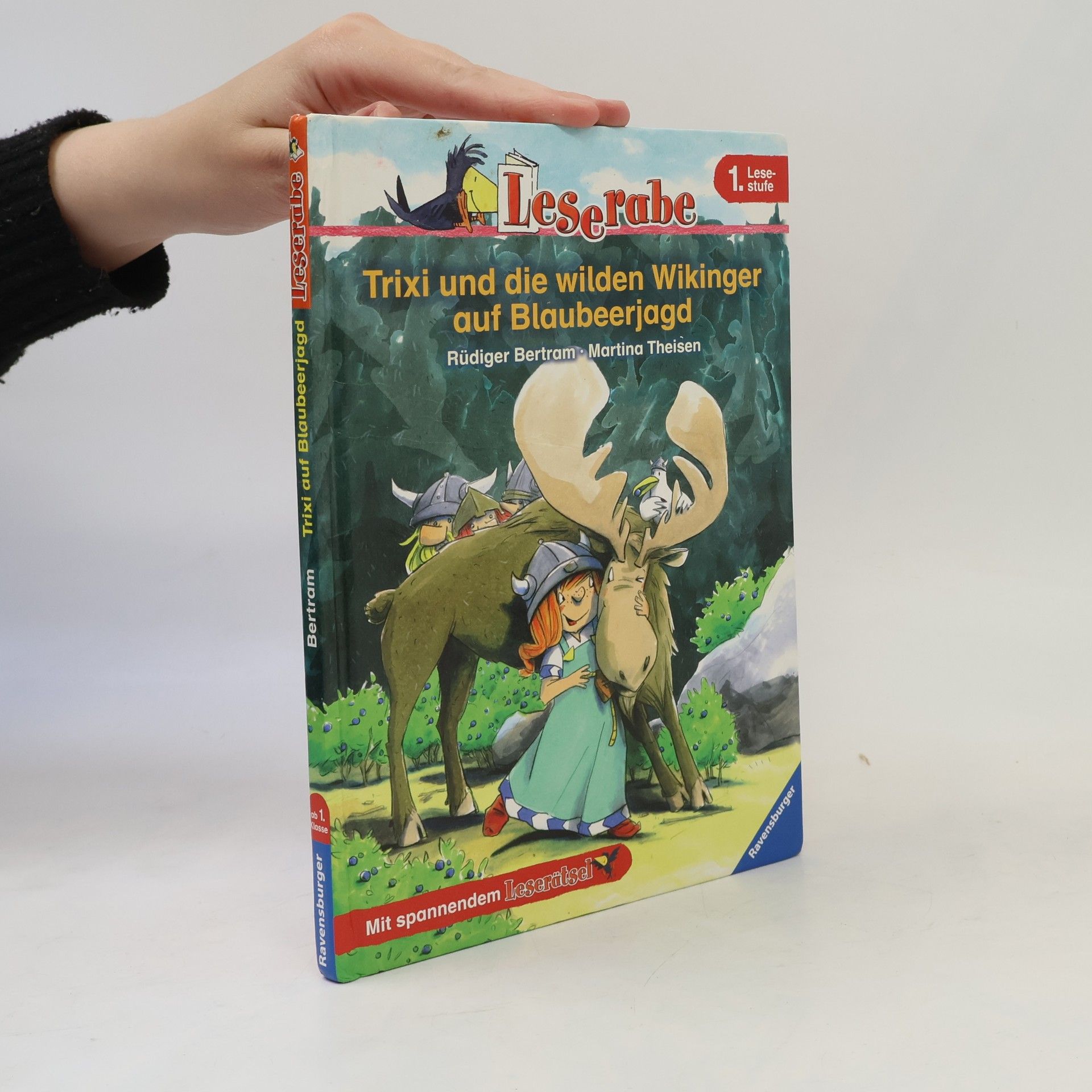 Rüdiger Bertram Leserabe: Trixi und die wilden Wikinger auf Blaubeerjagd