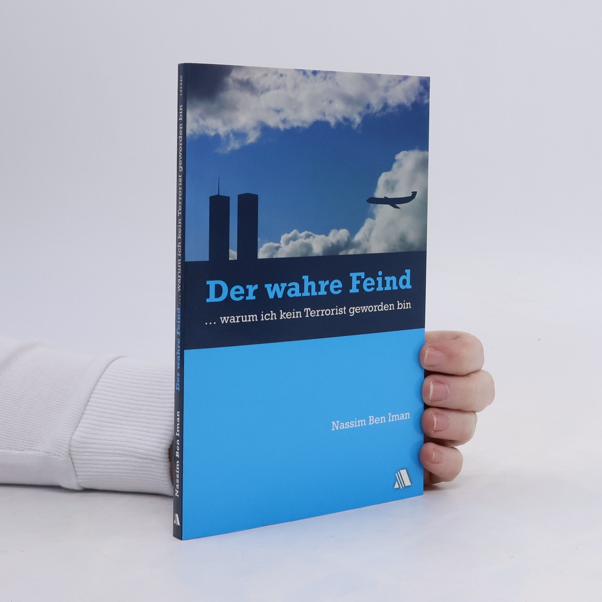 Nassim Ben Iman Der wahre Feind