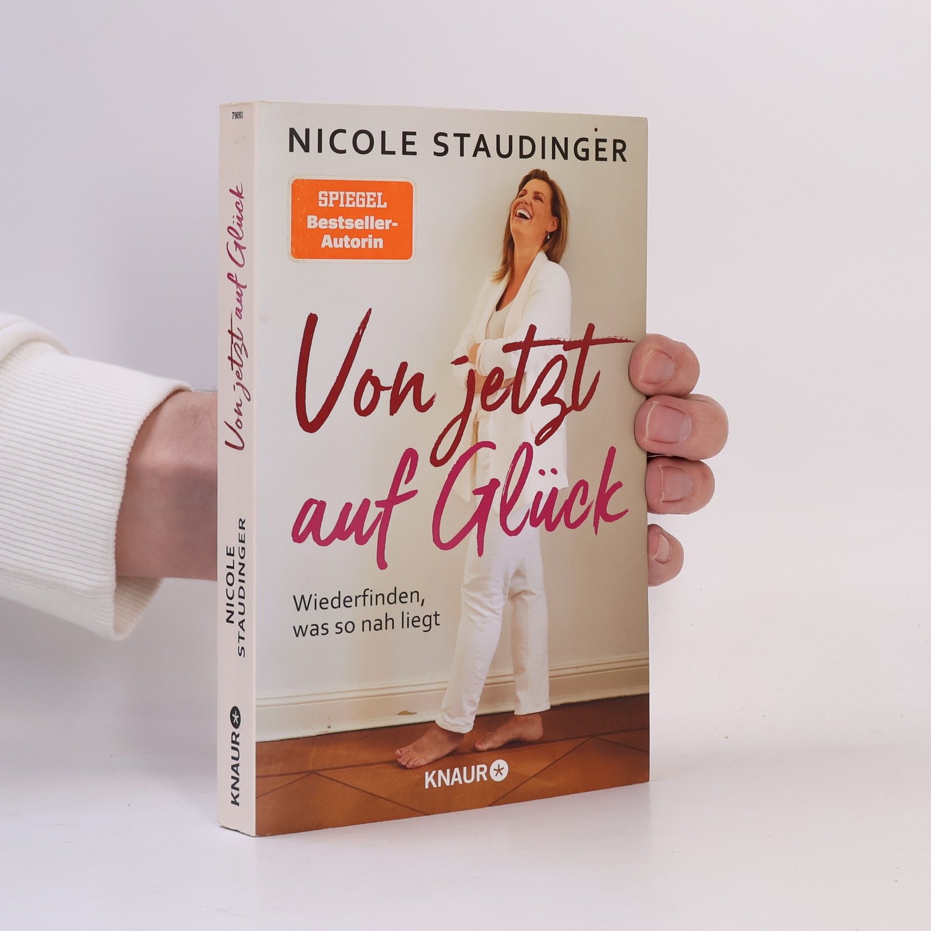 Nicole Staudinger Von jetzt auf Glück