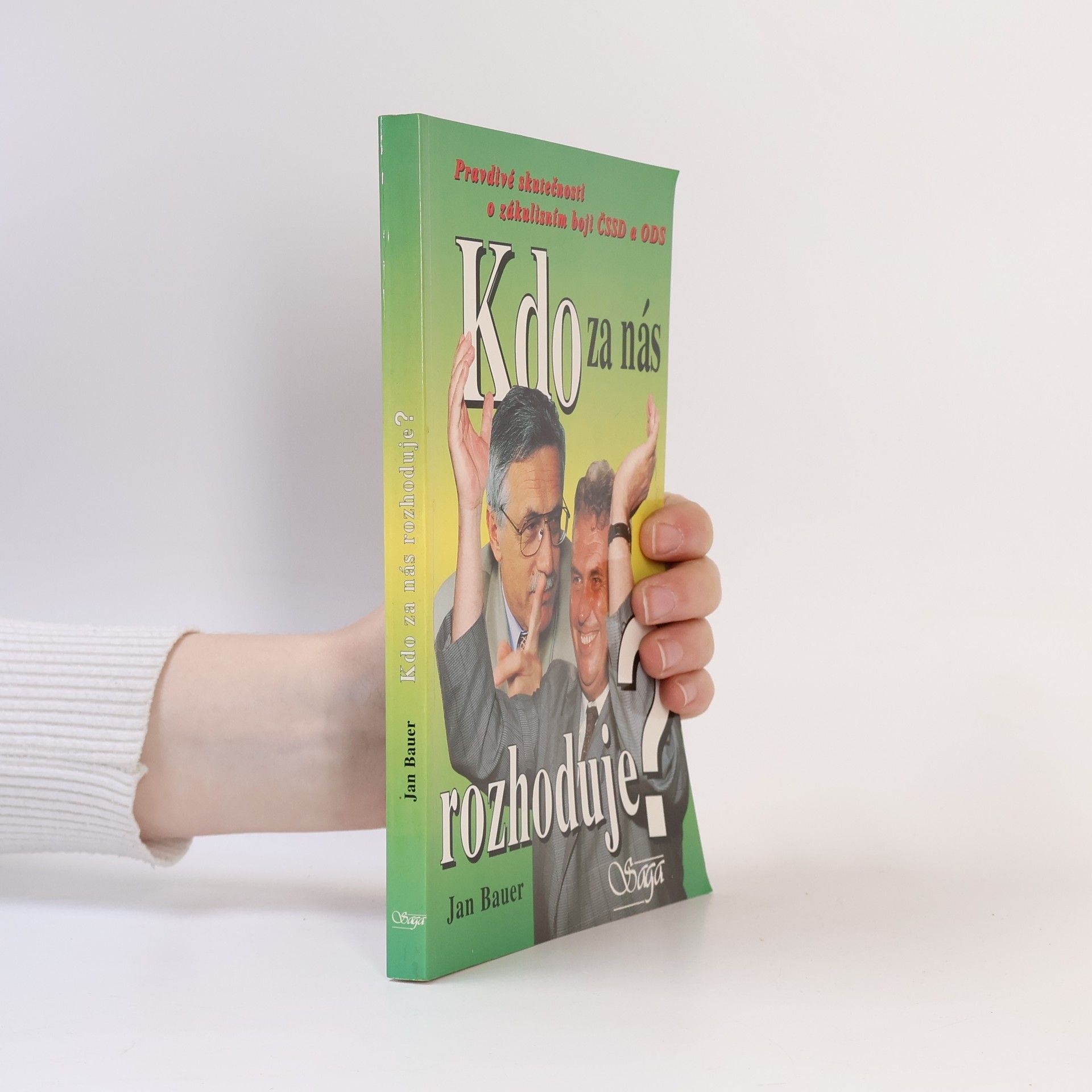 Jan Bauer Kdo za nás rozhoduje?