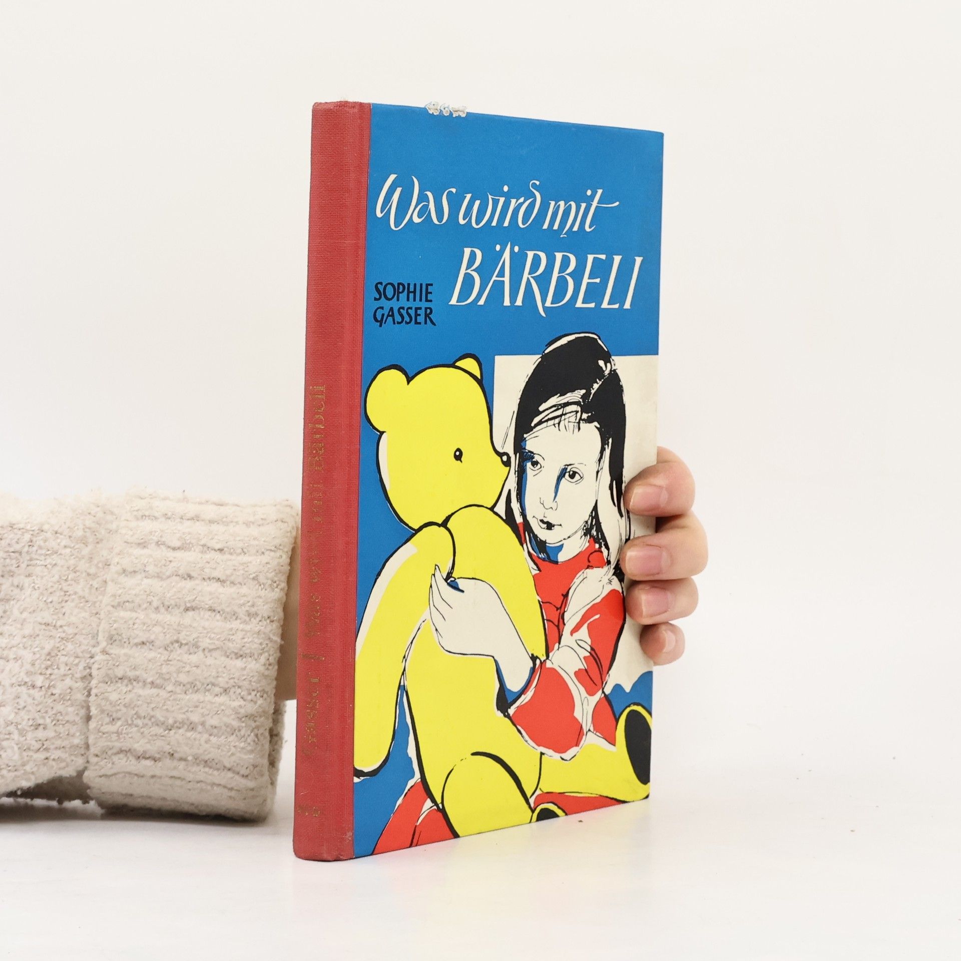 Sophie Gasser Was wird mit Bärbeli