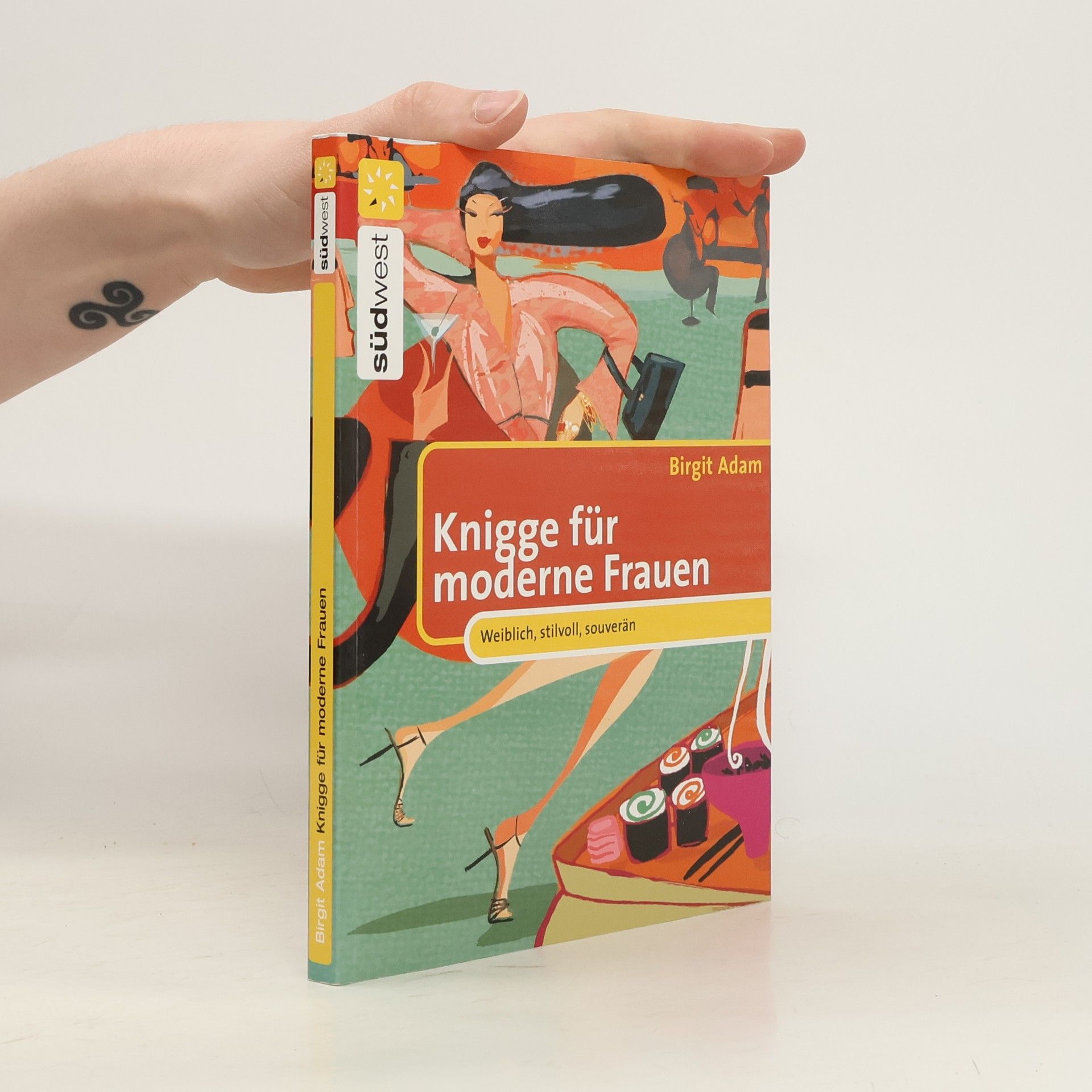 Birgit Adam Knigge für moderne Frauen