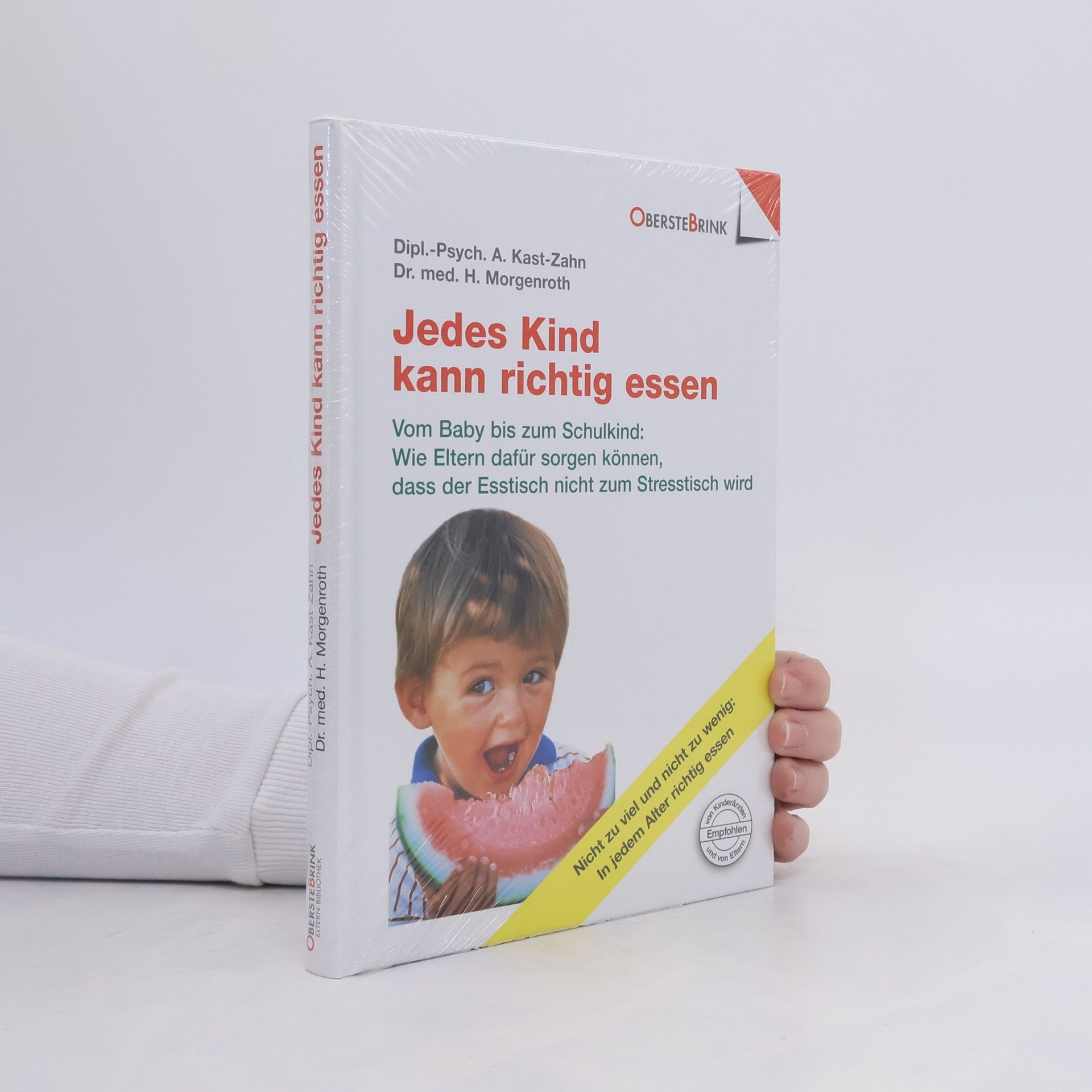 Annette Kast-Zahn Jedes Kind kann richtig essen