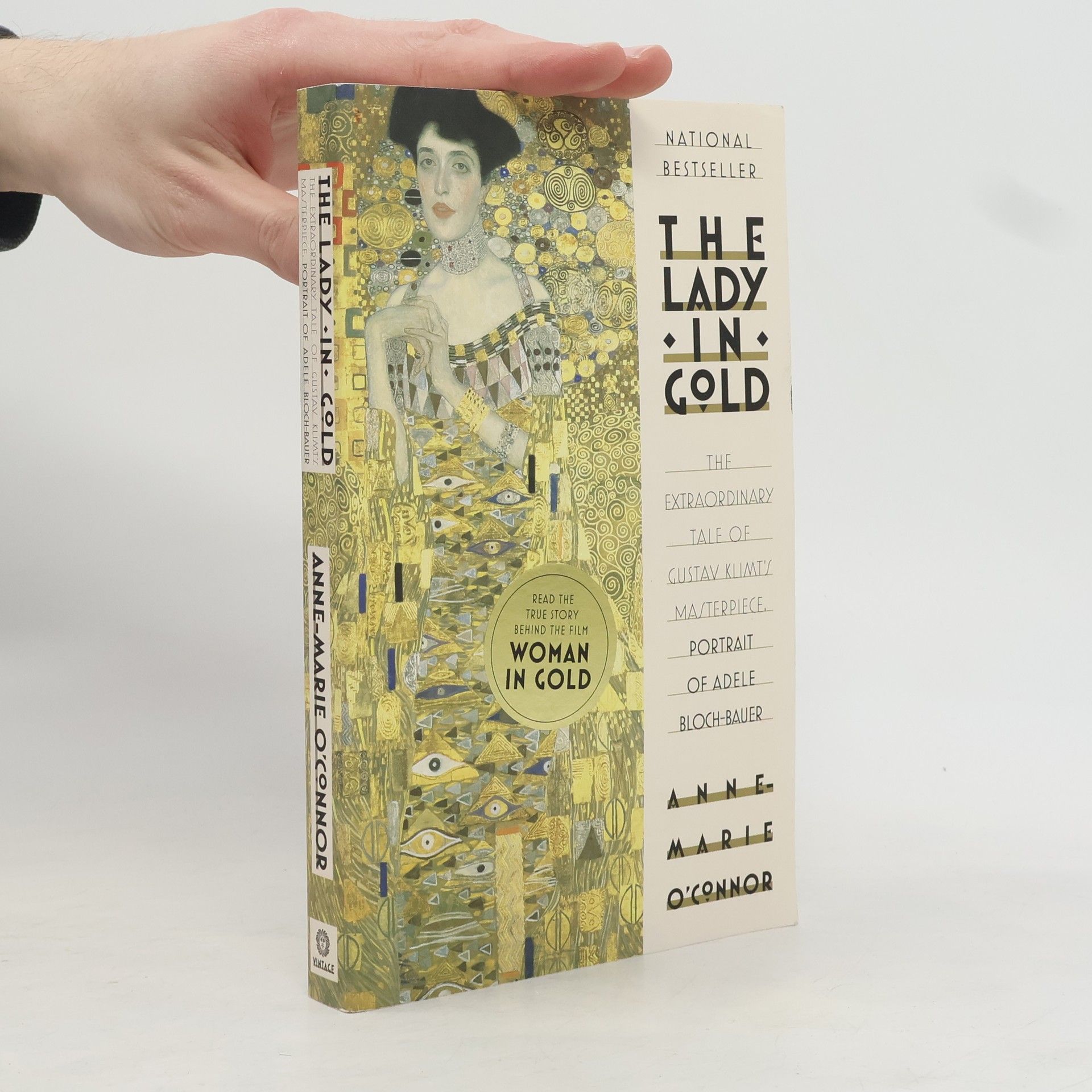 Anne Marie O. Connor The Lady in Gold