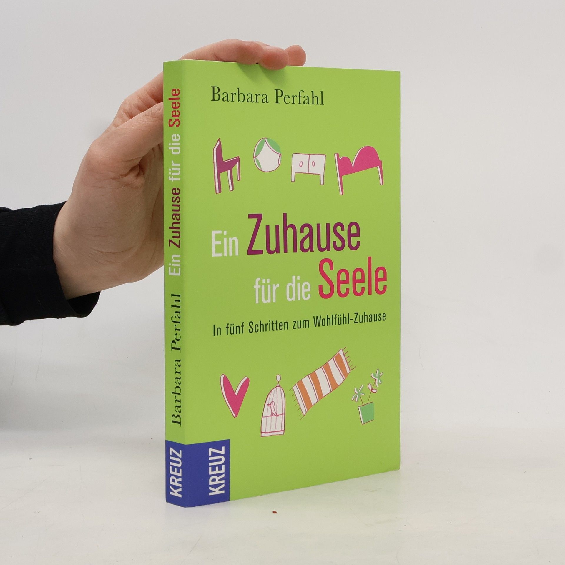 Barbara Perfahl Ein Zuhause für die Seele
