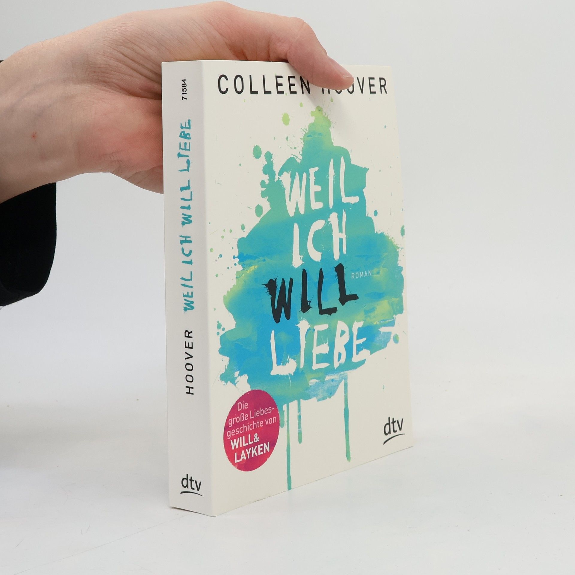 Colleen Hoover Weil ich Will liebe