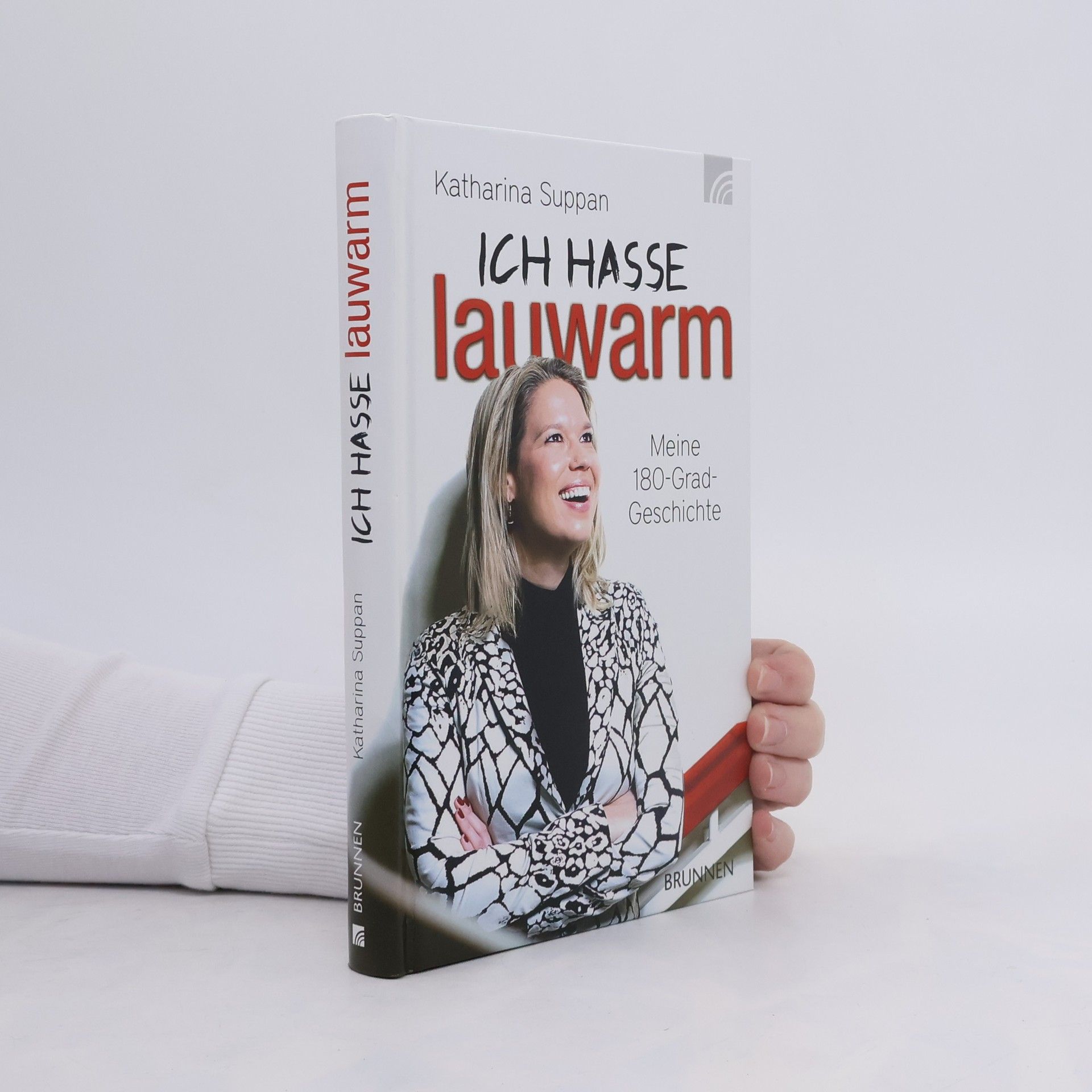 Katharina Suppan Ich hasse lauwarm