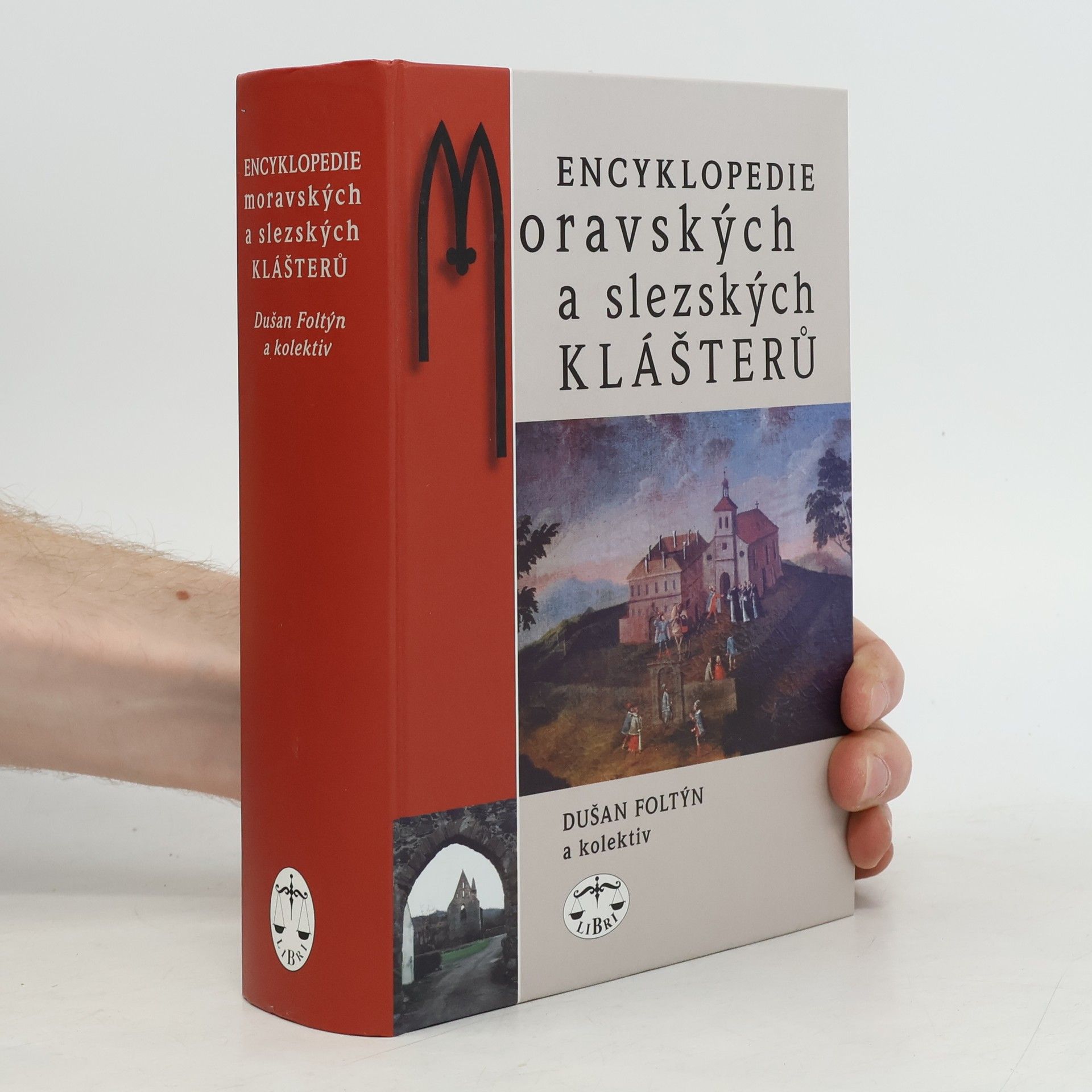 Dušan Foltýn Encyklopedie moravských a slezských klášterů