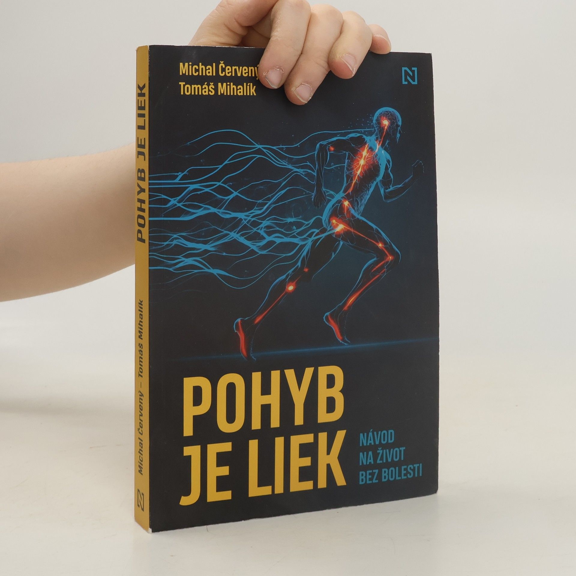 Michal Červený Pohyb je liek. Návod na život bez bolesti