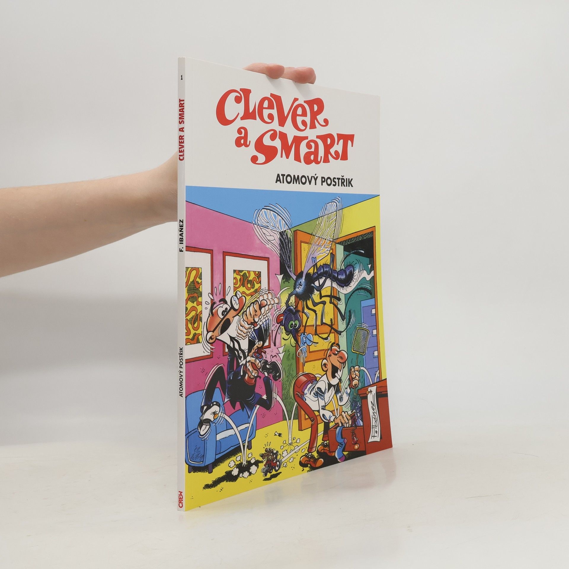 Francisco Montana Ibanez Clever a Smart - Atomový postřik