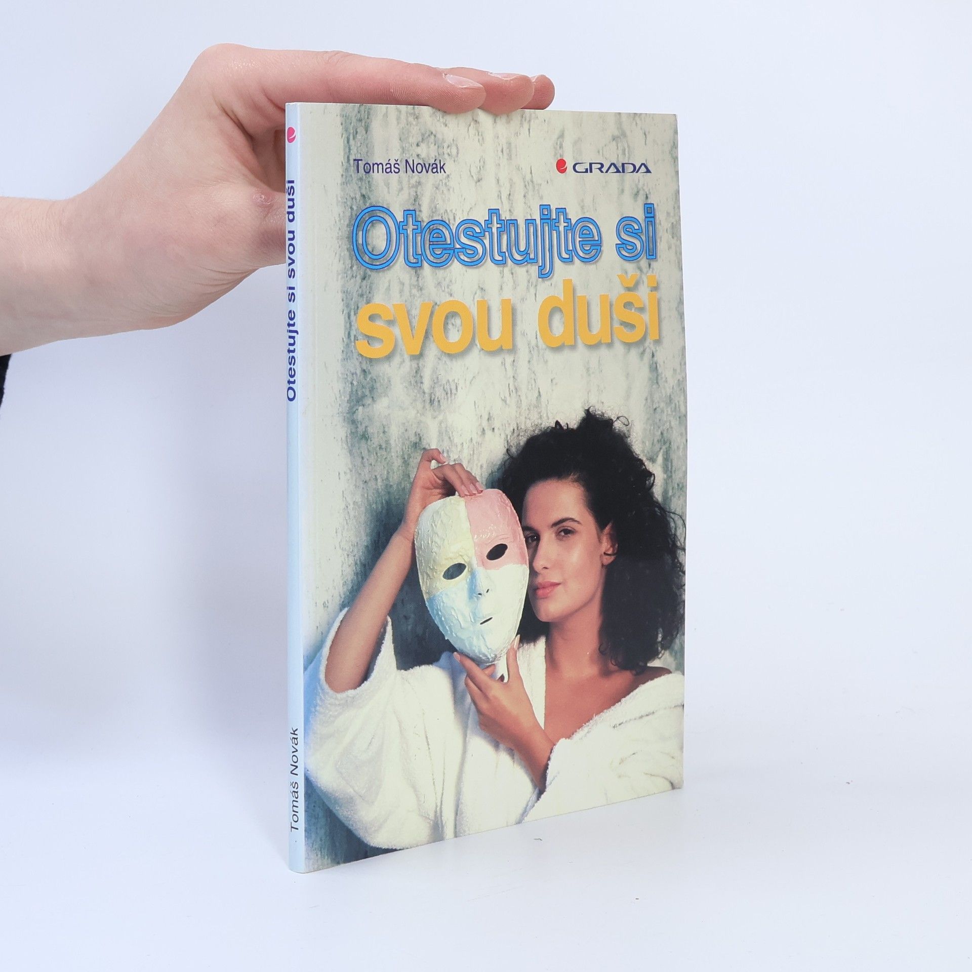 Tomáš Novák Otestujte si svou duši