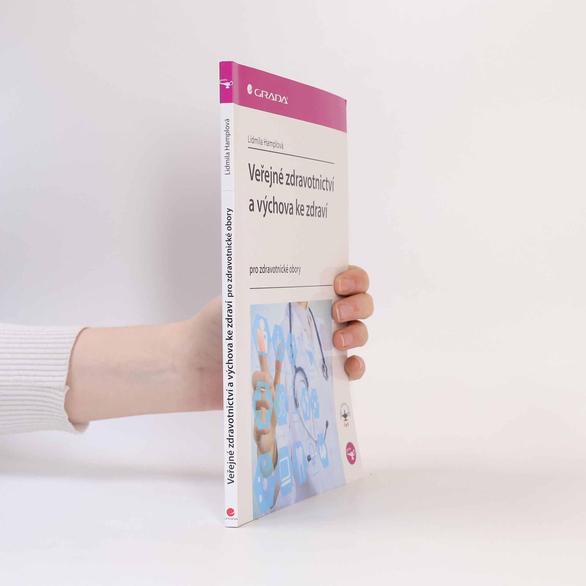 Lidmila Hamplová Veřejné zdravotnictví a výchova ke zdraví : pro zdravotnické obory
