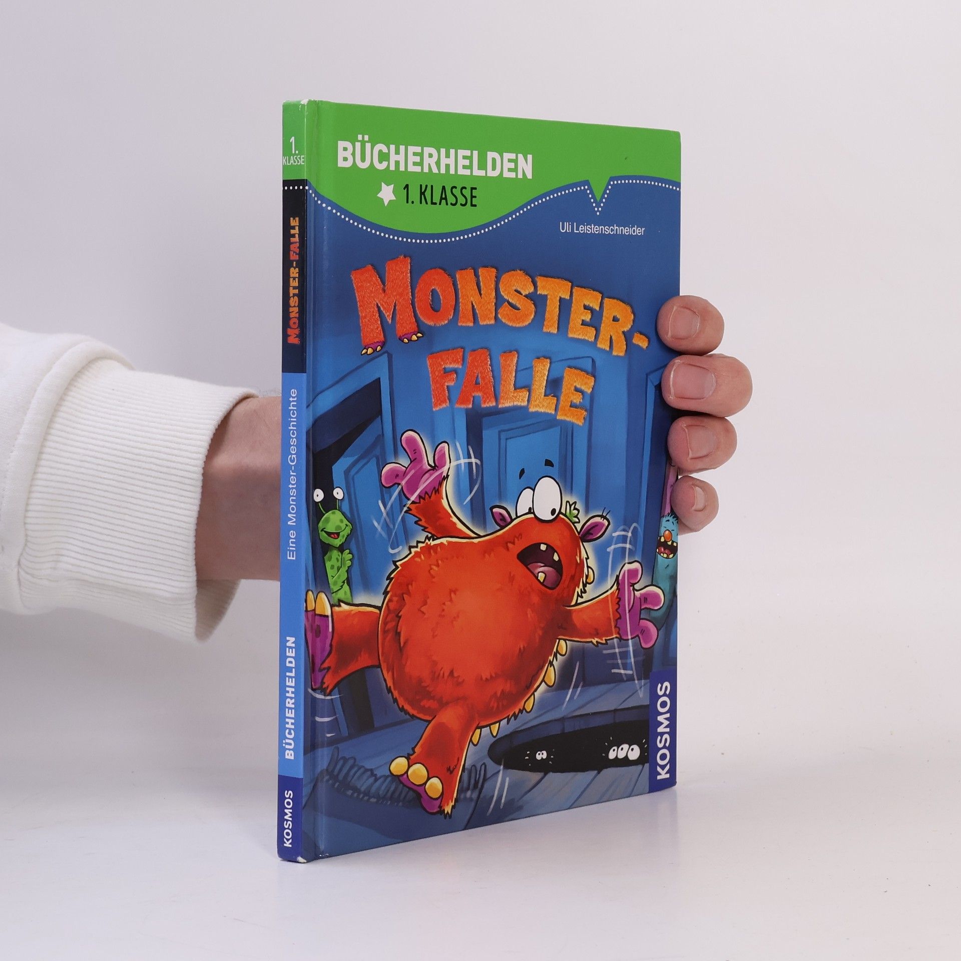 Ulrike Leistenschneider Bücherhelden - 1. Klasse: Monsterfalle