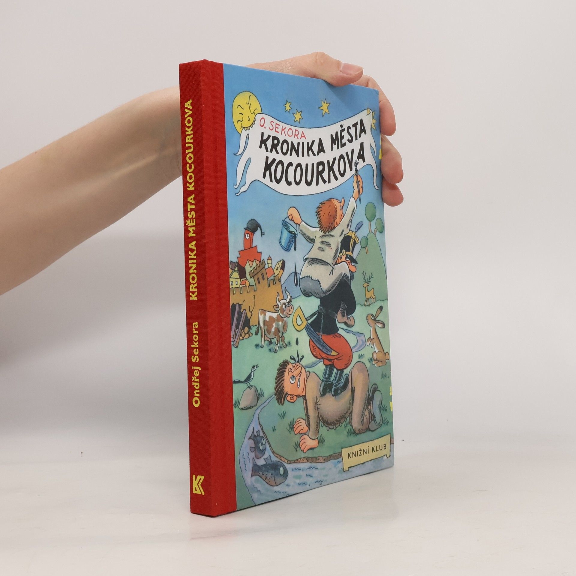 Ondřej Sekora Kronika města Kocourkova