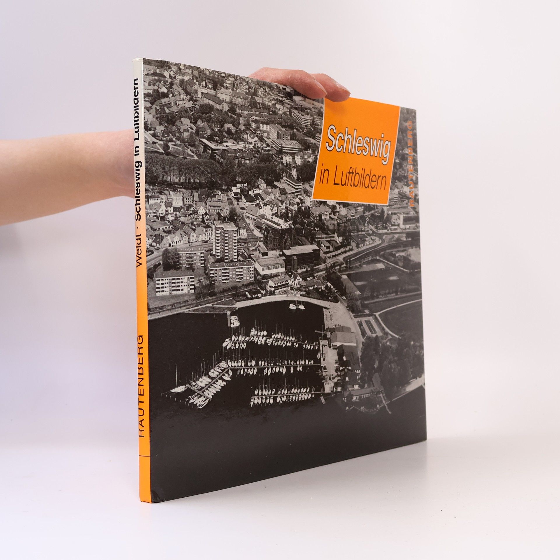 Dietrich Weldt Schleswig in Luftbildern