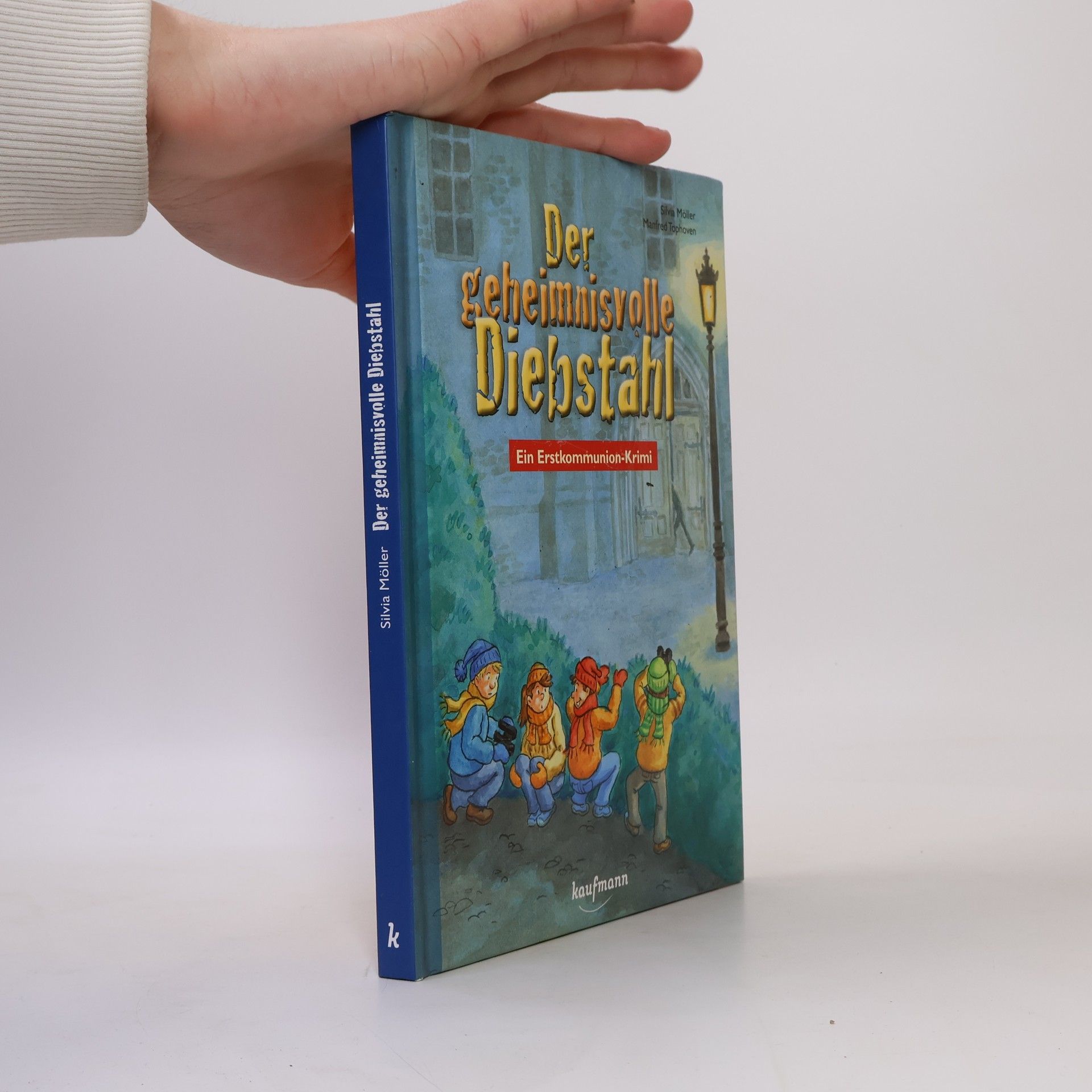 Silvia Möller Der geheimnisvolle Diebstahl