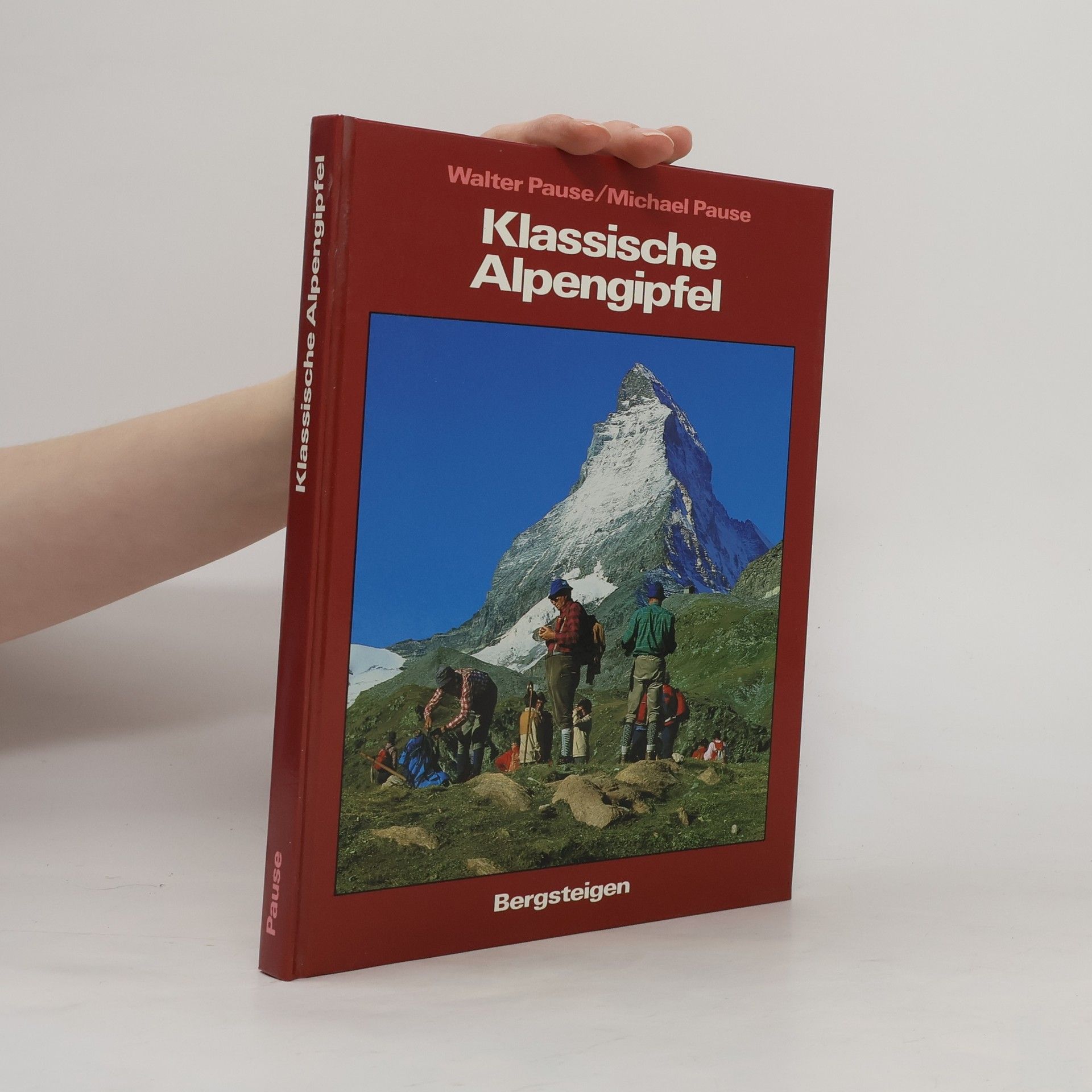 Michael Pause Klassische Alpengipfel