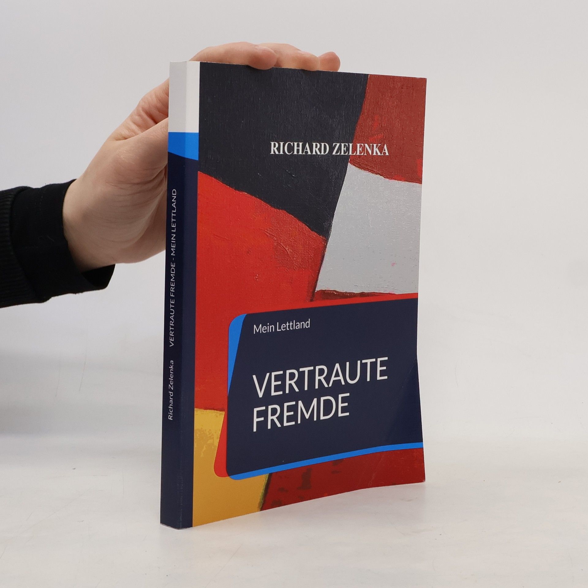 Richard Zelenka Vertraute Fremde