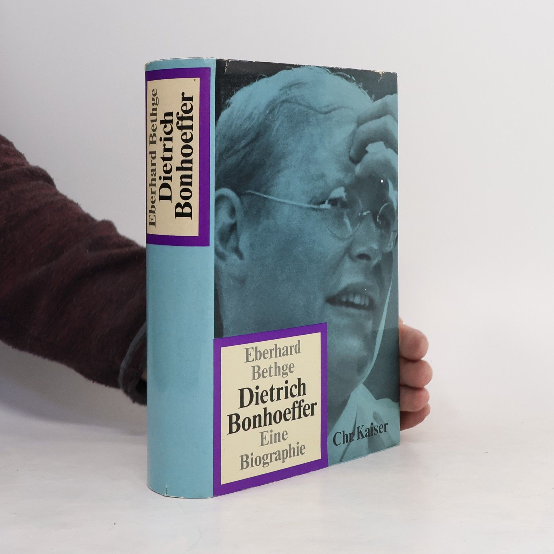 Eberhard Bethge Dietrich Bonhoeffer. Theologe, Christ, Zeitgenosse