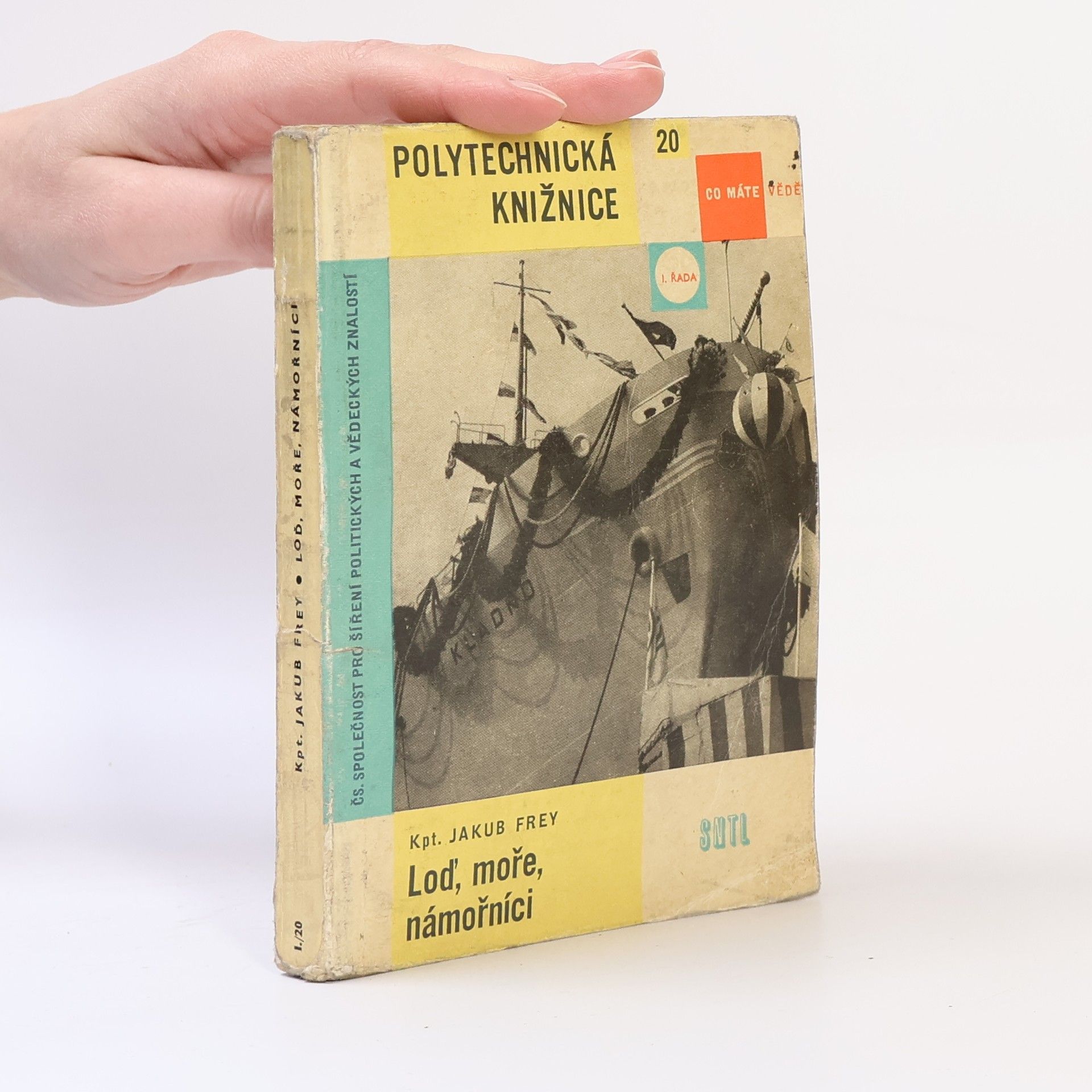 Jakub Frey Loď, moře, námořníci