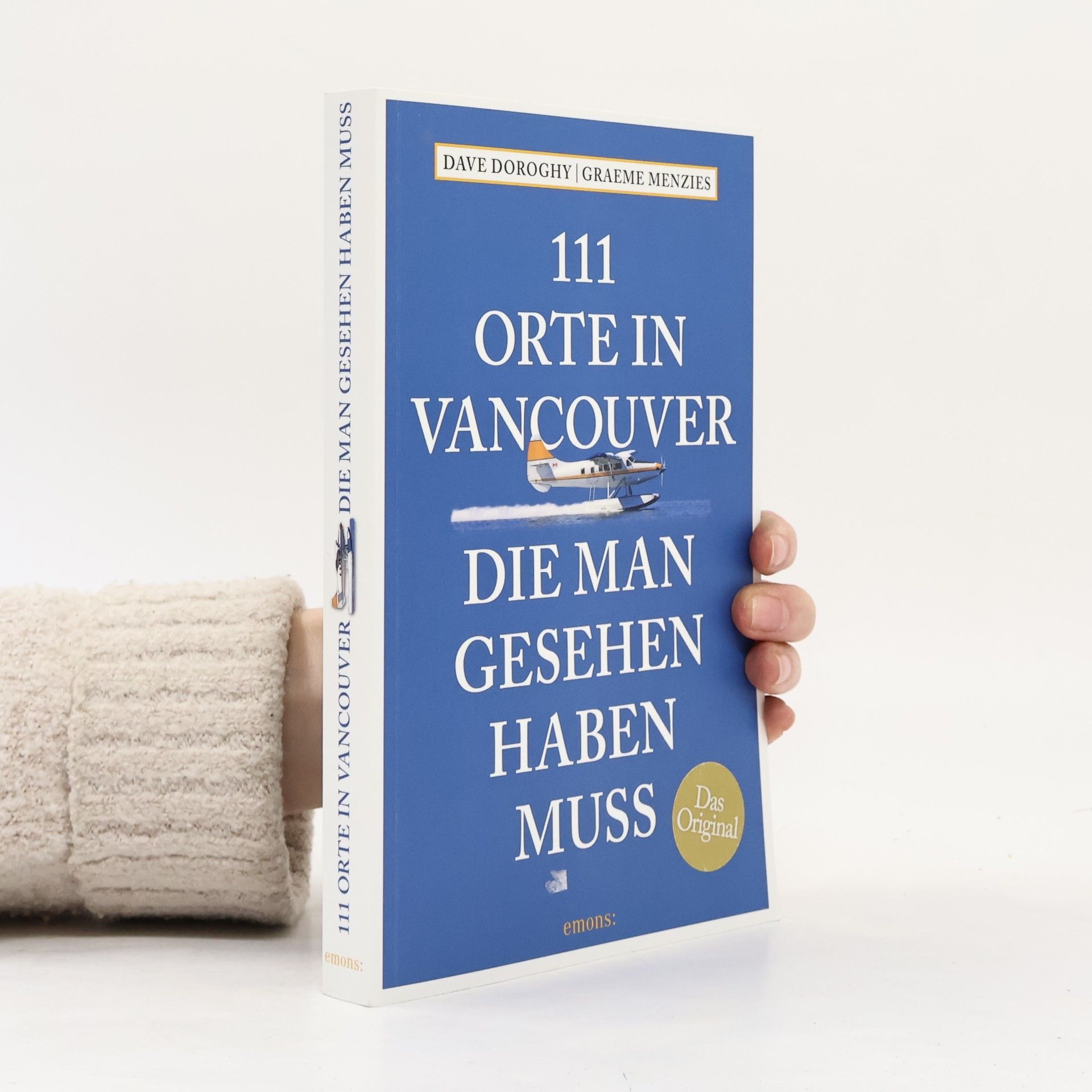 David Doroghy 111 Orte in Vancouver, die man gesehen haben muss