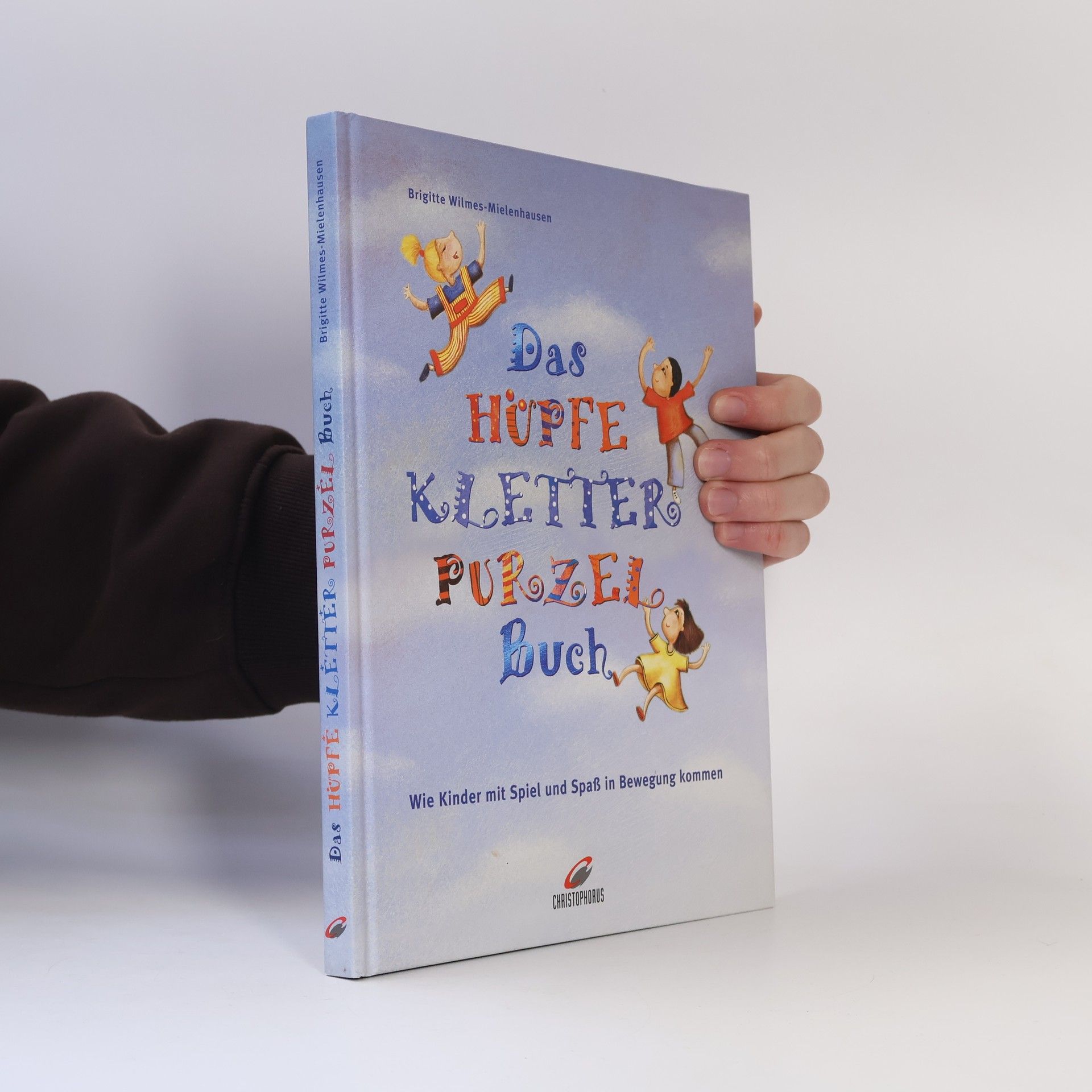 Wilmes-Mielenhausen Brigitte Das Hüpfe Kletter Purzel Buch