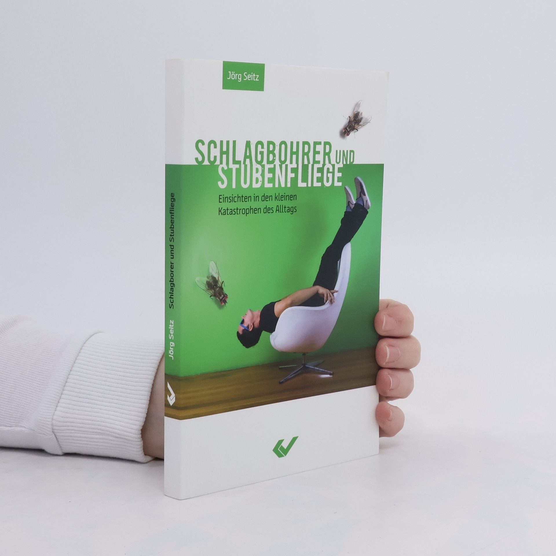 Jörg Seitz Schlagbohrer und Stubenfliege