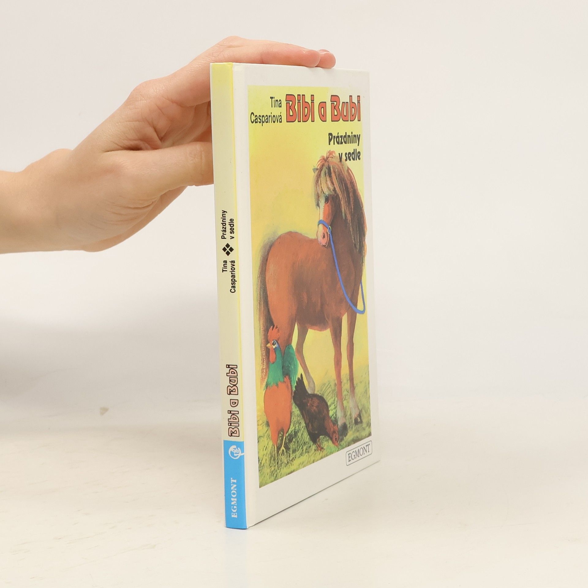 Tina Caspari Bibi a Bubi. Prázdniny v sedle