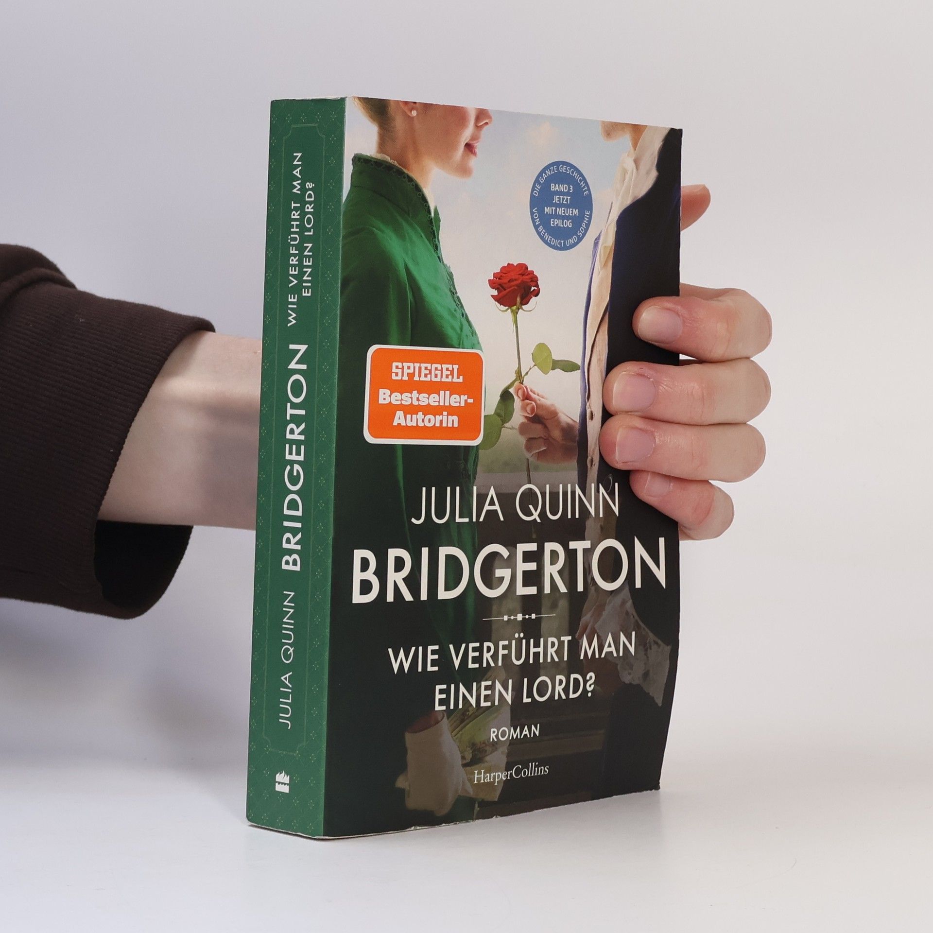 Julia Quinn Bridgerton - Wie verführt man einen Lord?