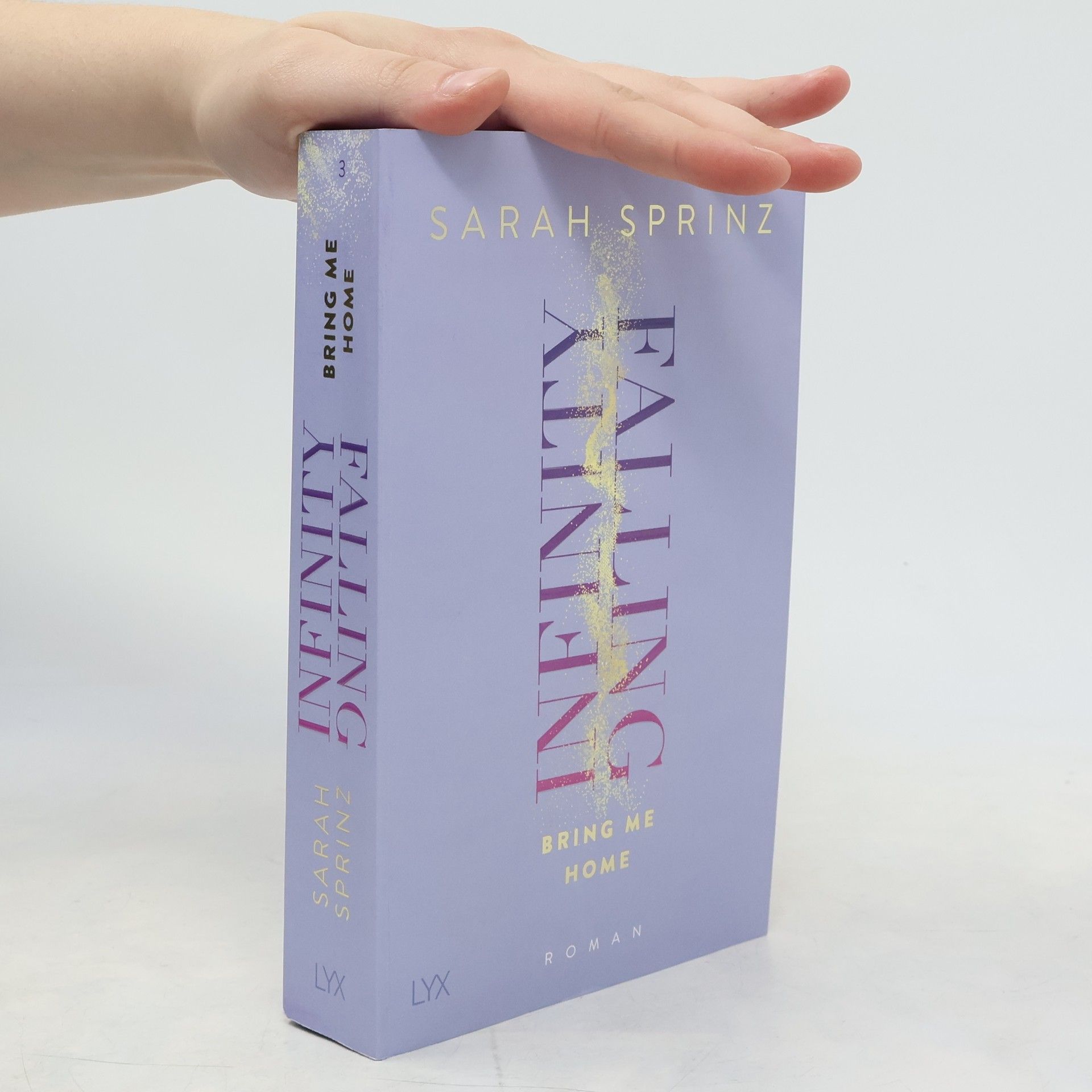 Sarah Sprinz Bring Me Home / Infinity Falling Bd.3