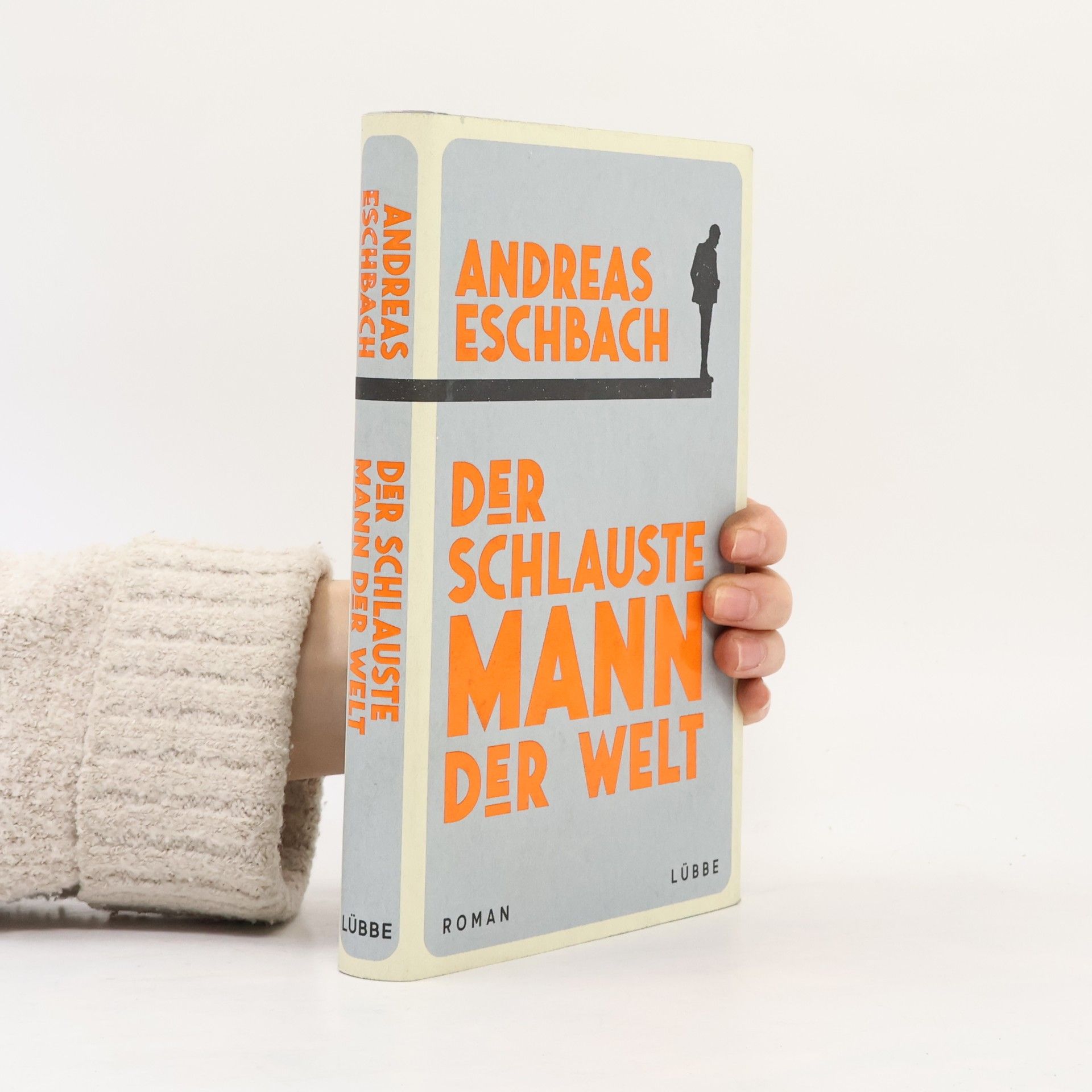 Andreas Eschbach Der schlauste Mann der Welt