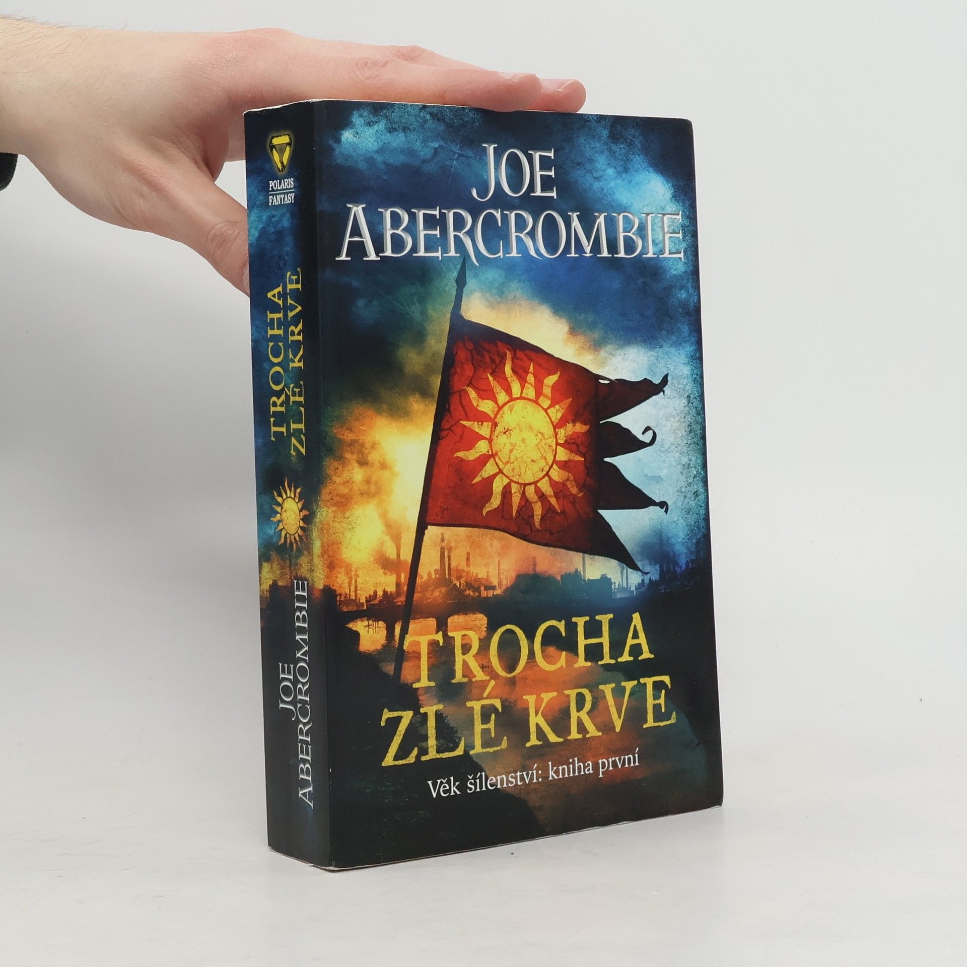 Joe Abercrombie Trocha zlé krve