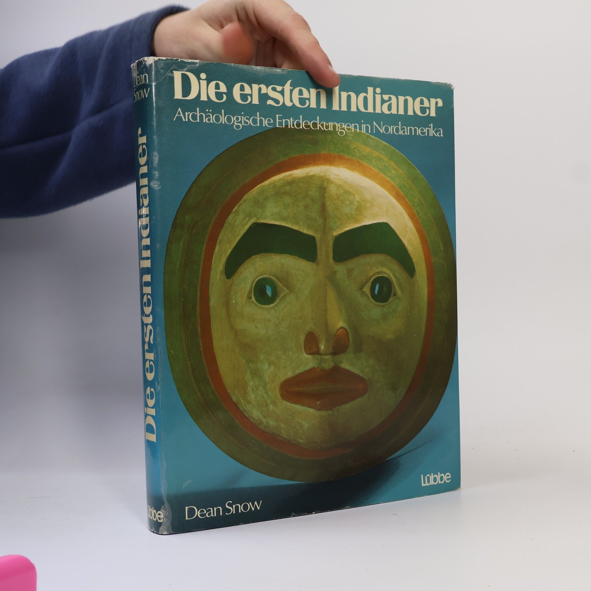 Dean R. Snow Die ersten Indianer