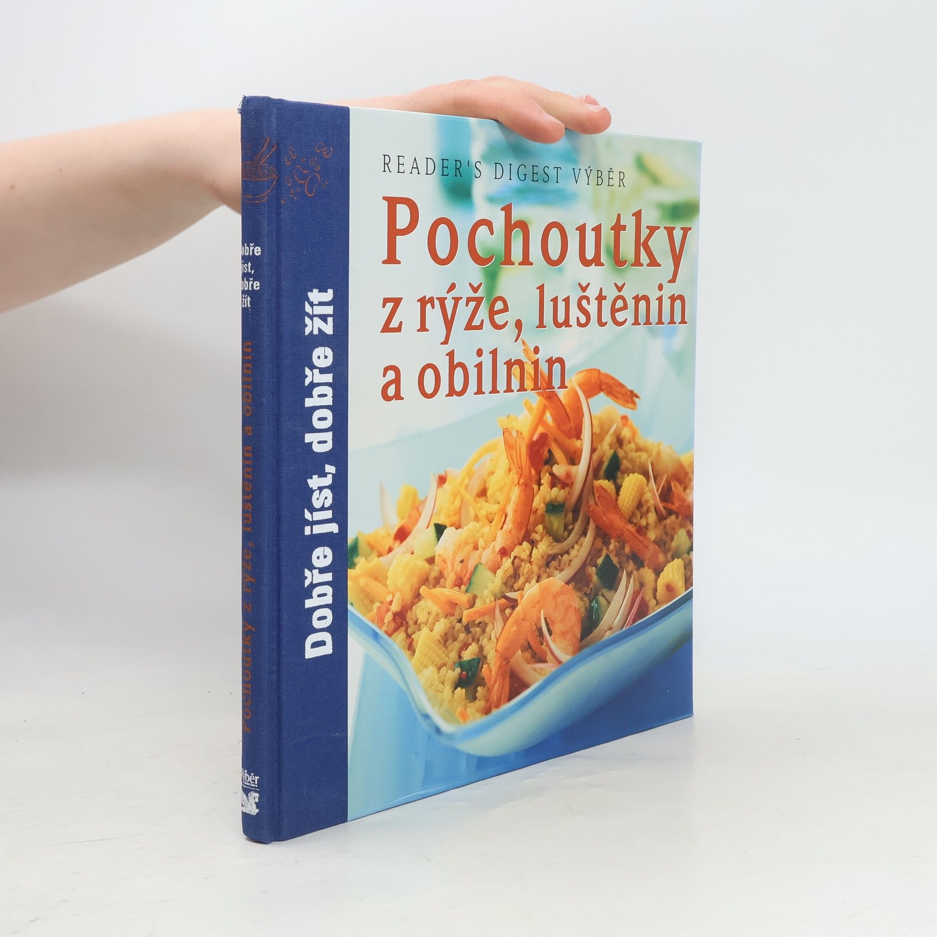 Various authors Pochoutky z rýže, luštěnin a obilnin