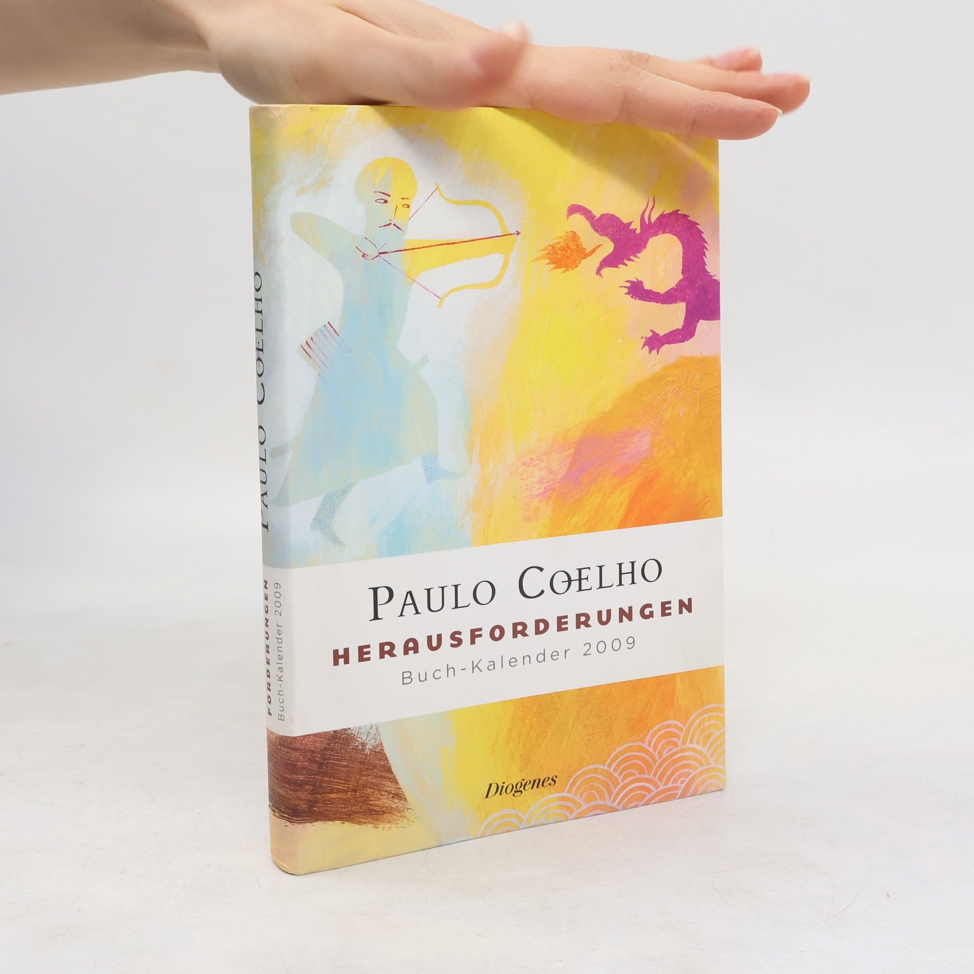 Paulo Coelho Herausforderungen - Buch-Kalender 2009