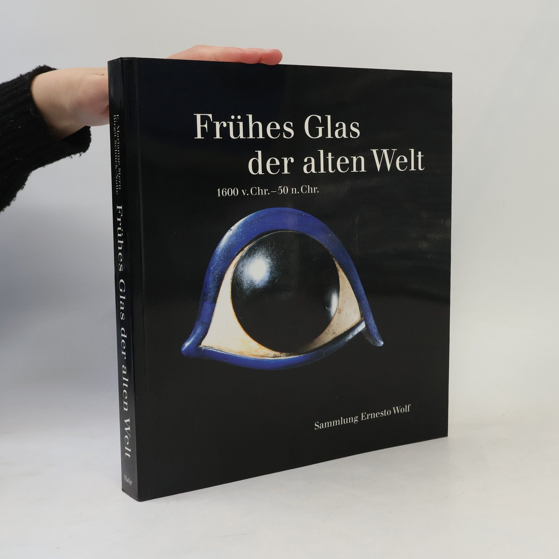 Eva Marianne Stern Frühes Glas der alten Welt