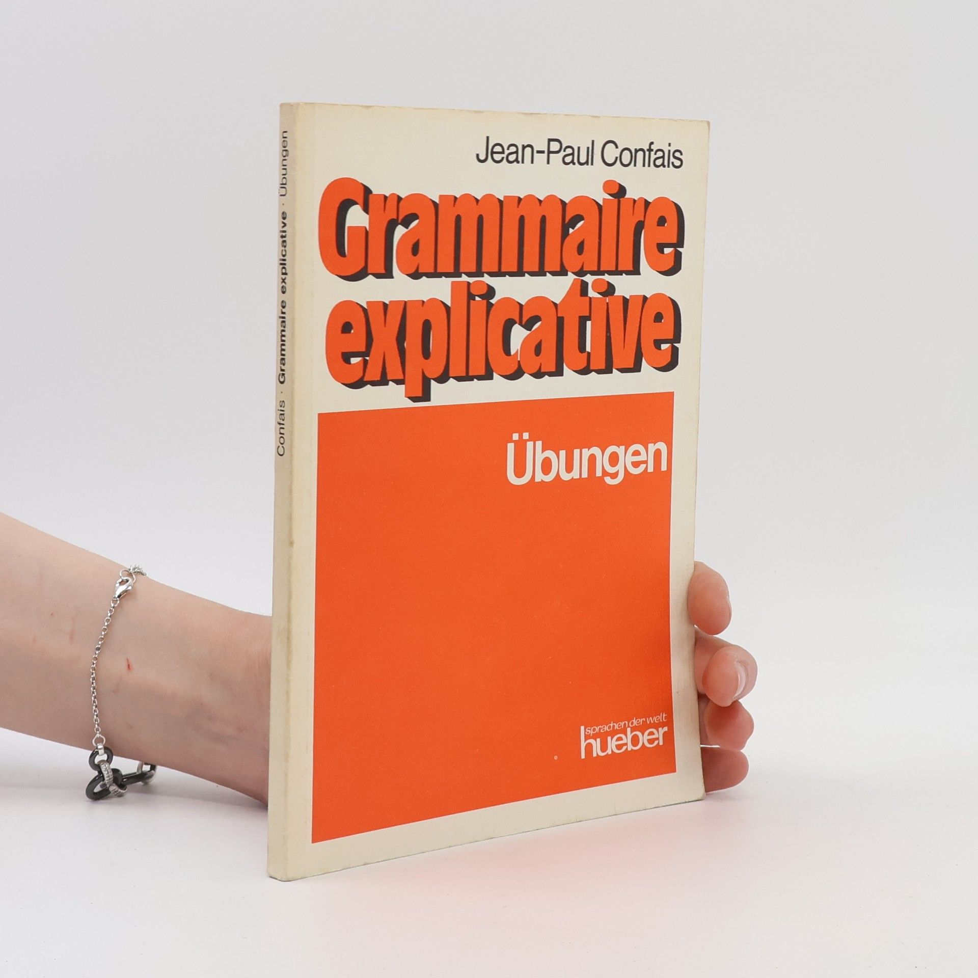 Autorenkollektiv Grammaire explicative