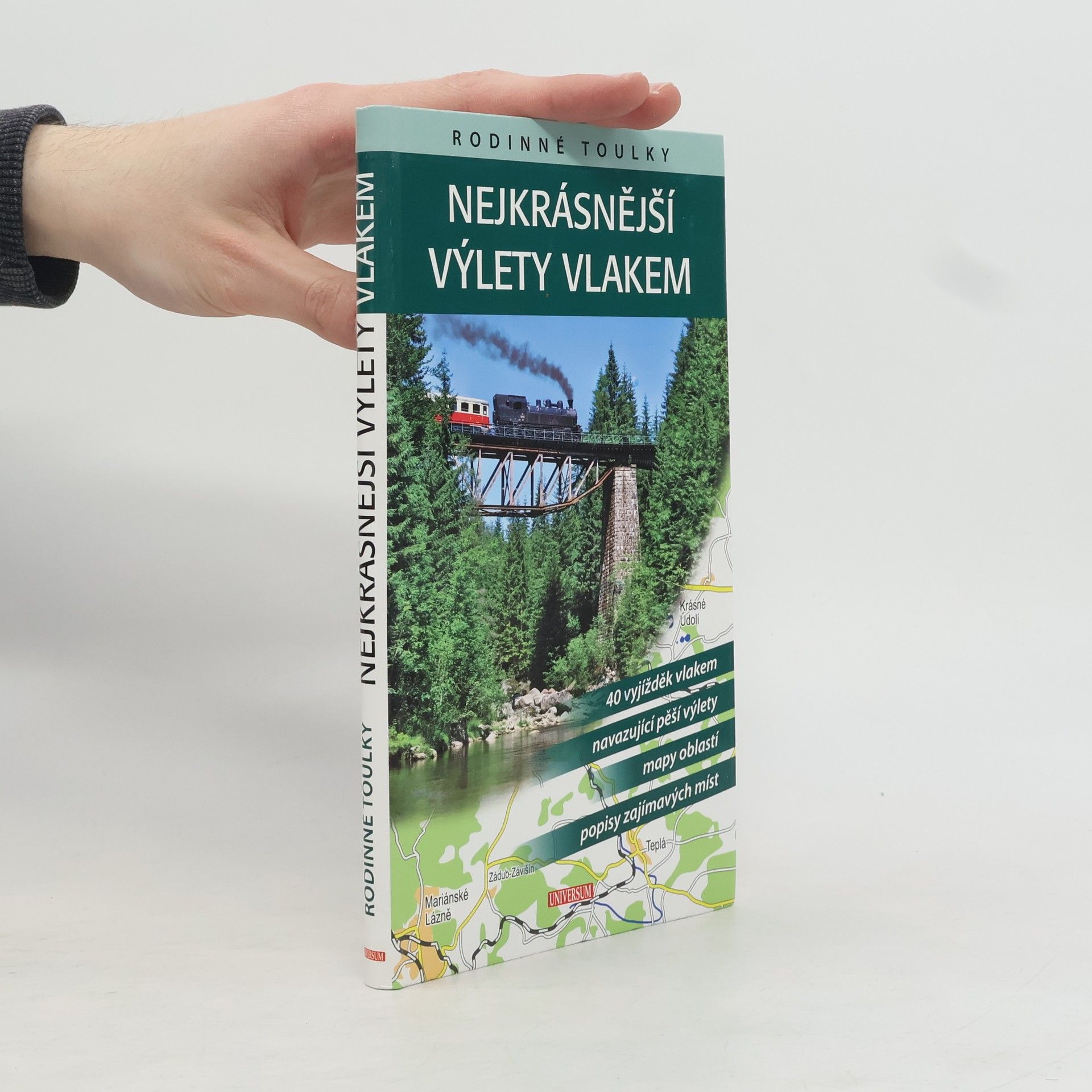 Petra David Nejkrásnější výlety vlakem. Rodinné toulky