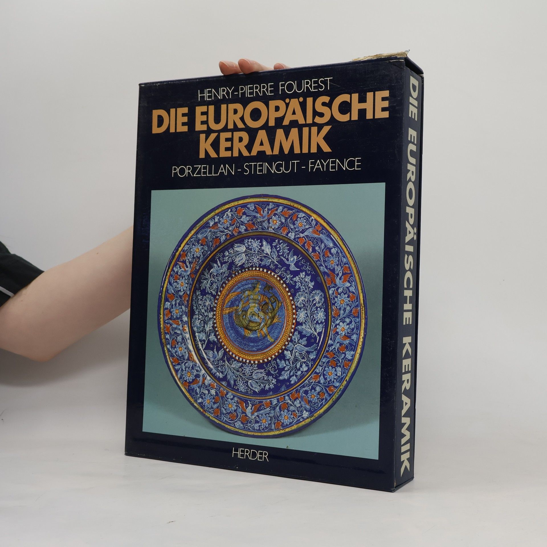 Henry-Pierre Fourest Die Europäische Keramik