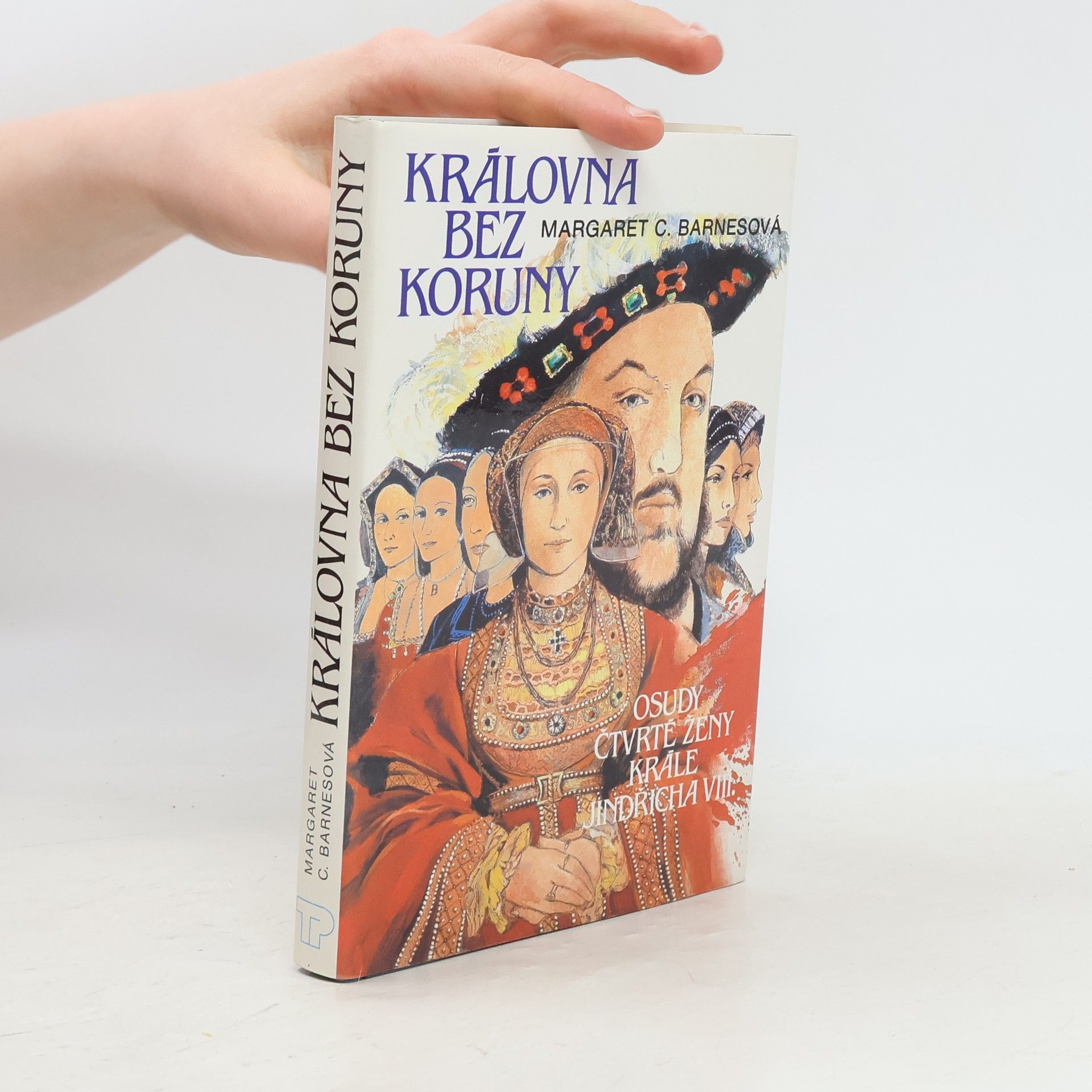 Margaret Campbell Barnes Královna bez koruny