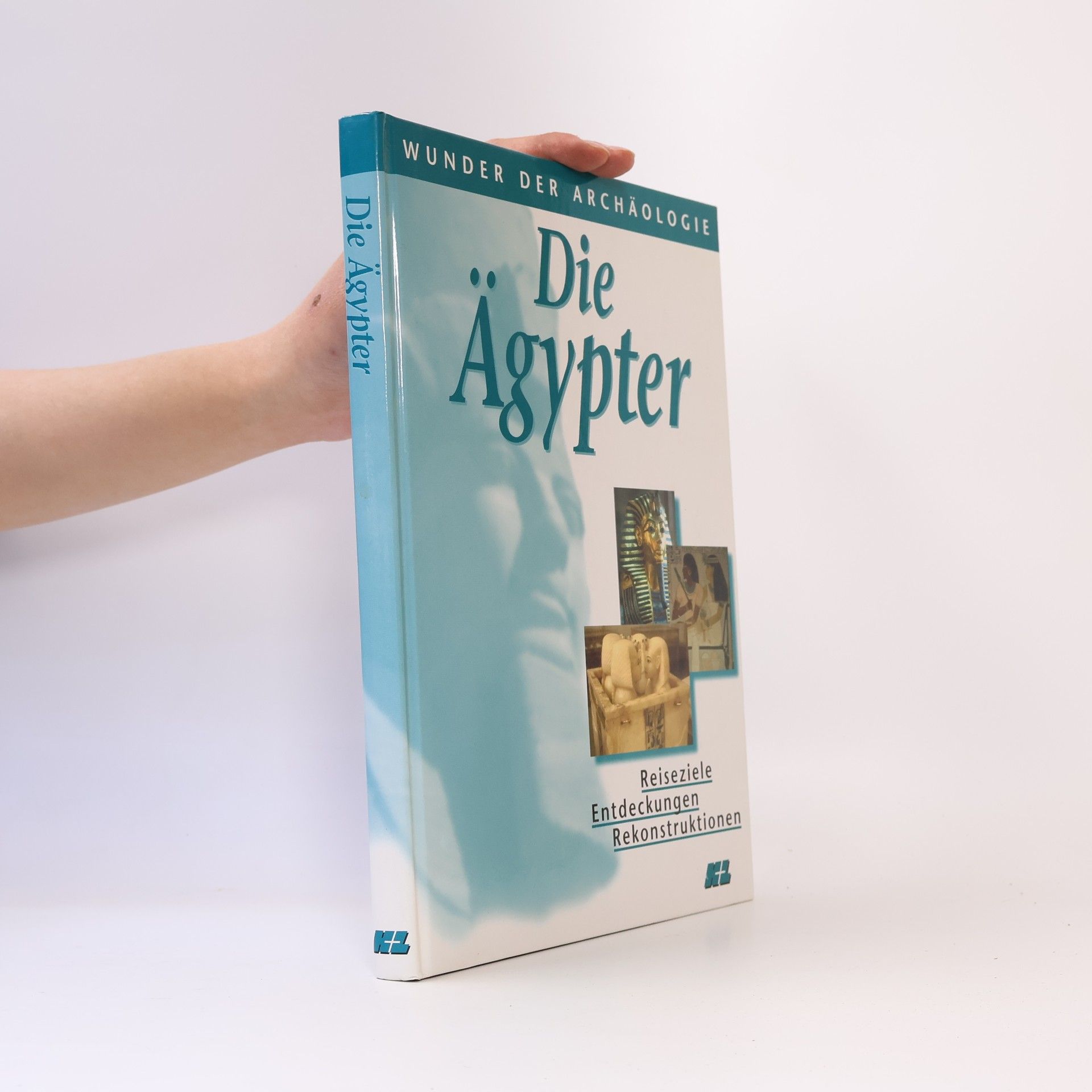 Autorenkollektiv Die Ägypter und die ersten Hochkulturen