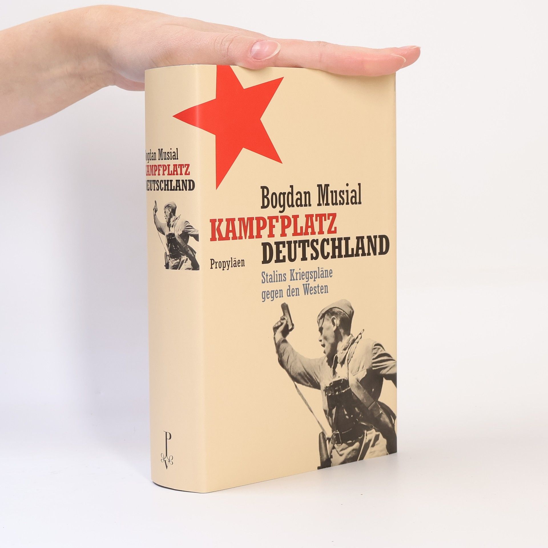 Bogdan Musial Kampfplatz Deutschland