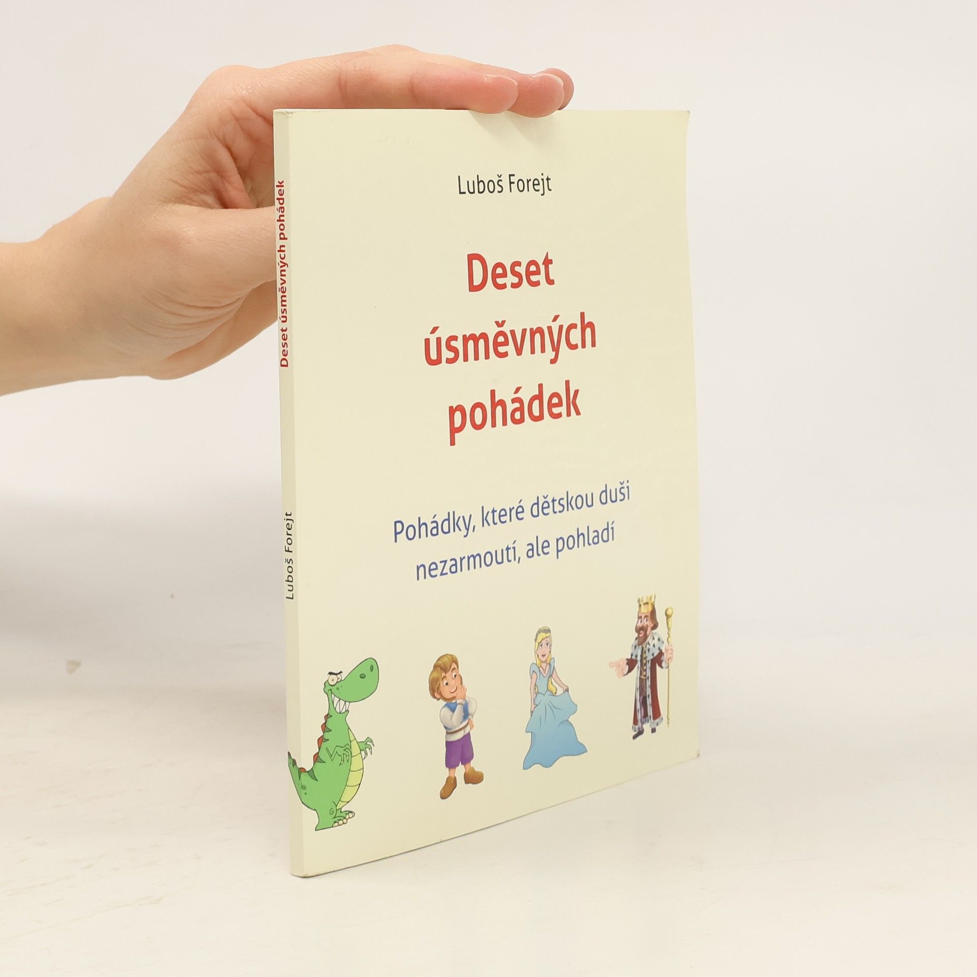 Luboš Forejt Deset úsměvných pohádek