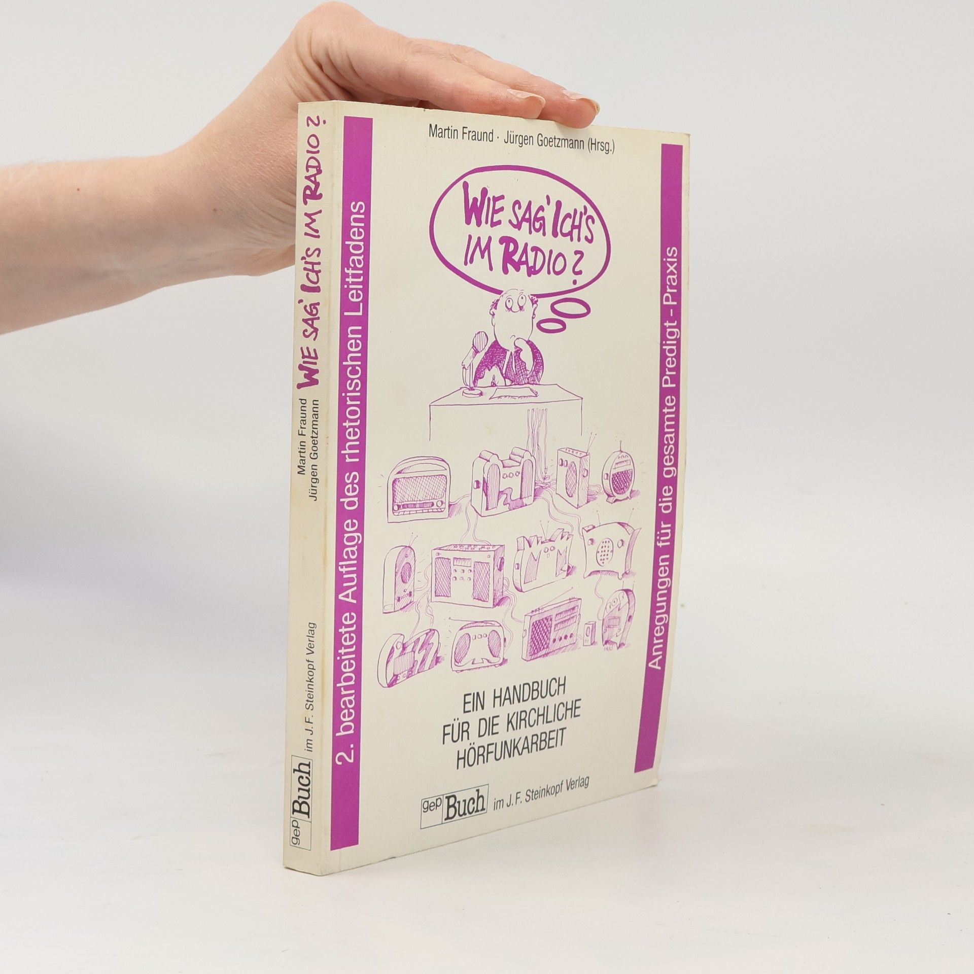 Martin Fraund Wie sag' ich's im Radio?