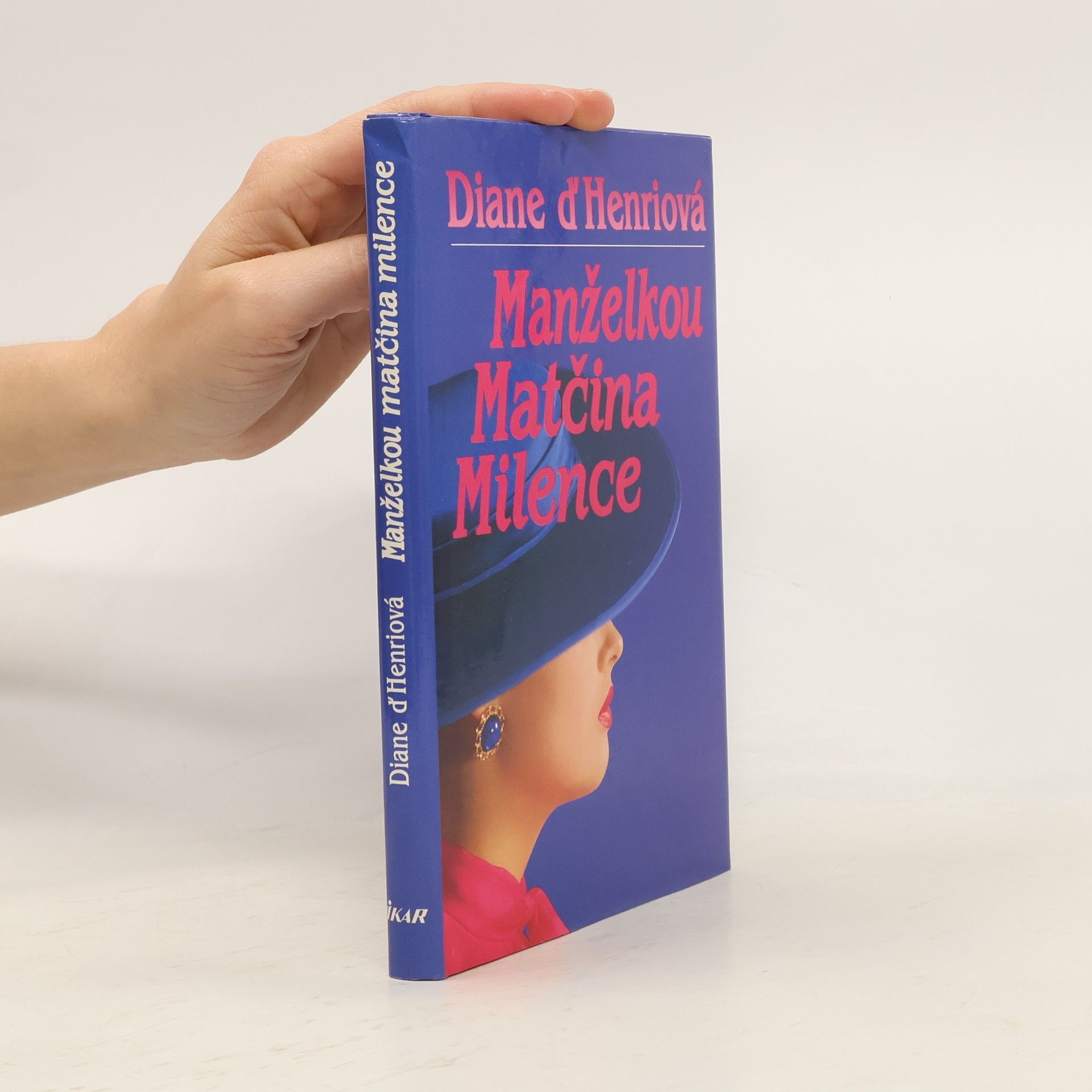 Diane d. Henri Manželkou matčina milence