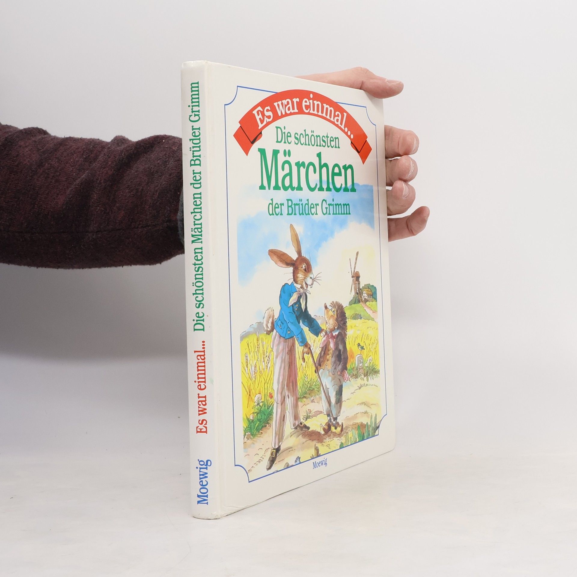 Jacob Grimm Die schönsten Märchen der Brüder Grimm