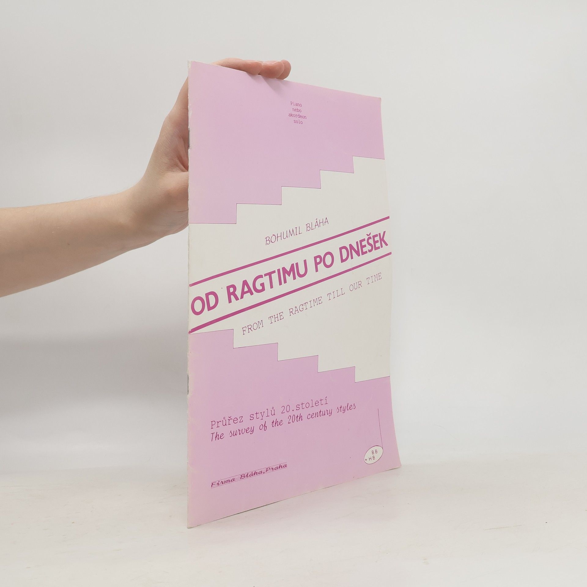 Bohumil Bláha Od ragtimu po dnešek průřez stylů 20. století